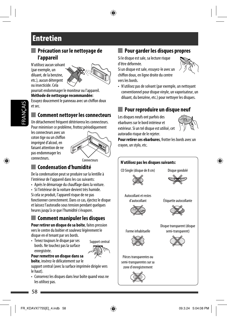 Entretien, Pour garder les disques propres, Pour reproduire un disque neuf | Précaution sur le nettoyage de l’appareil, Comment nettoyer les connecteurs, Condensation d’humidité, Comment manipuler les disques, 58 français | JVC KD-AVX77 User Manual | Page 204 / 292