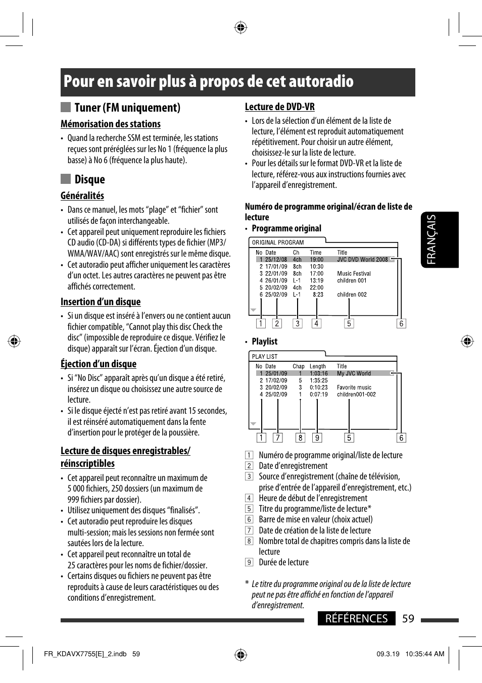 Pour en savoir plus à propos de cet autoradio, Tuner (fm uniquement), Disque | 59 références français | JVC KD-AVX77 User Manual | Page 205 / 292