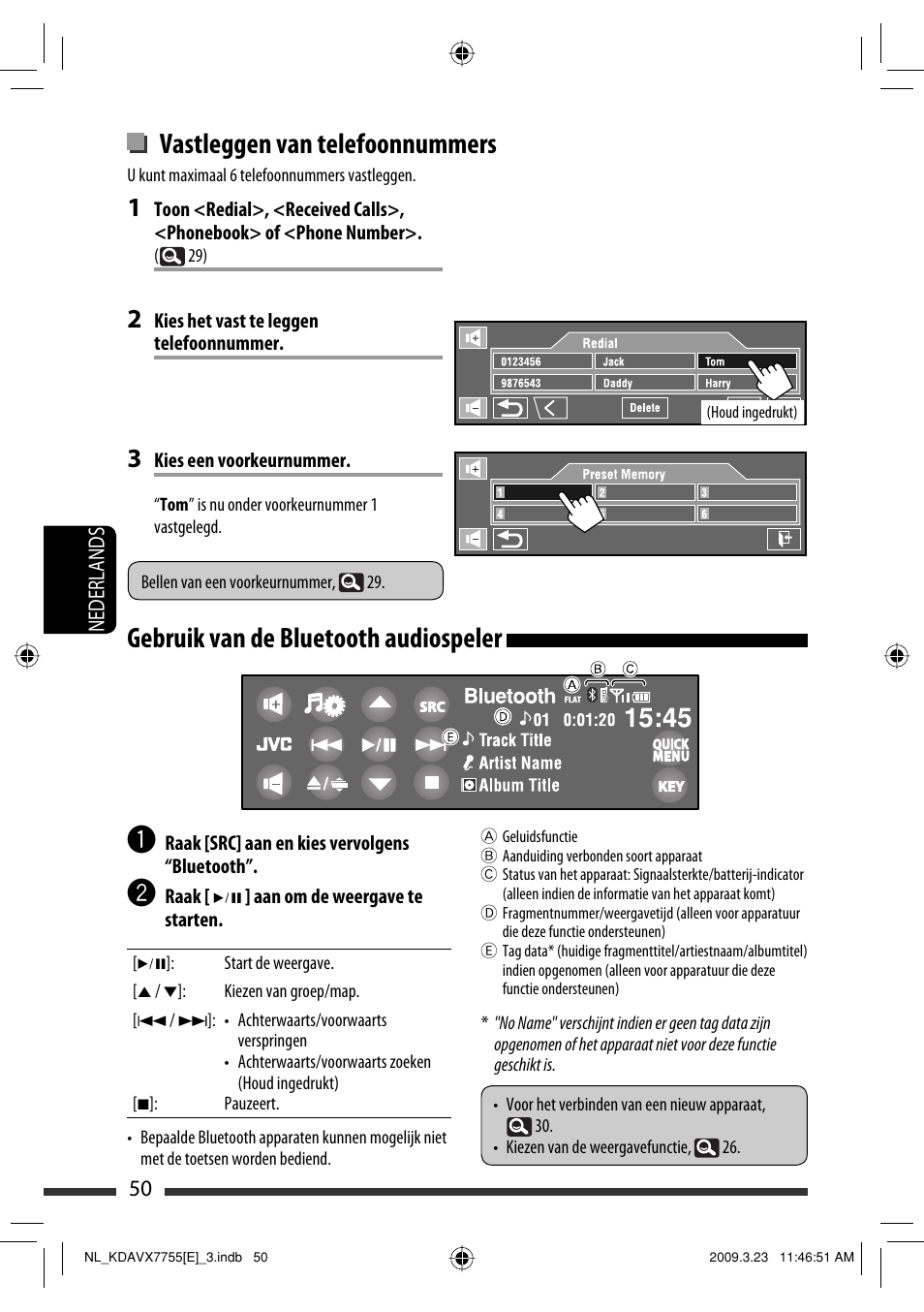 Vastleggen van telefoonnummers, Gebruik van de bluetooth audiospeler | JVC KD-AVX77 User Manual | Page 268 / 292