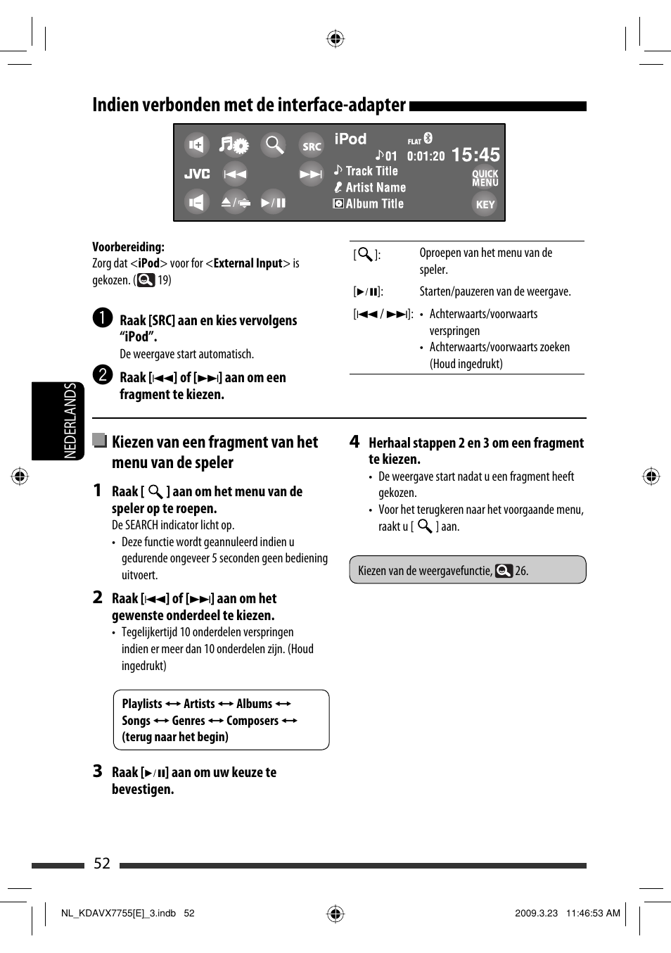 Indien verbonden met de interface-adapter, Kiezen van een fragment van het menu van de speler | JVC KD-AVX77 User Manual | Page 270 / 292