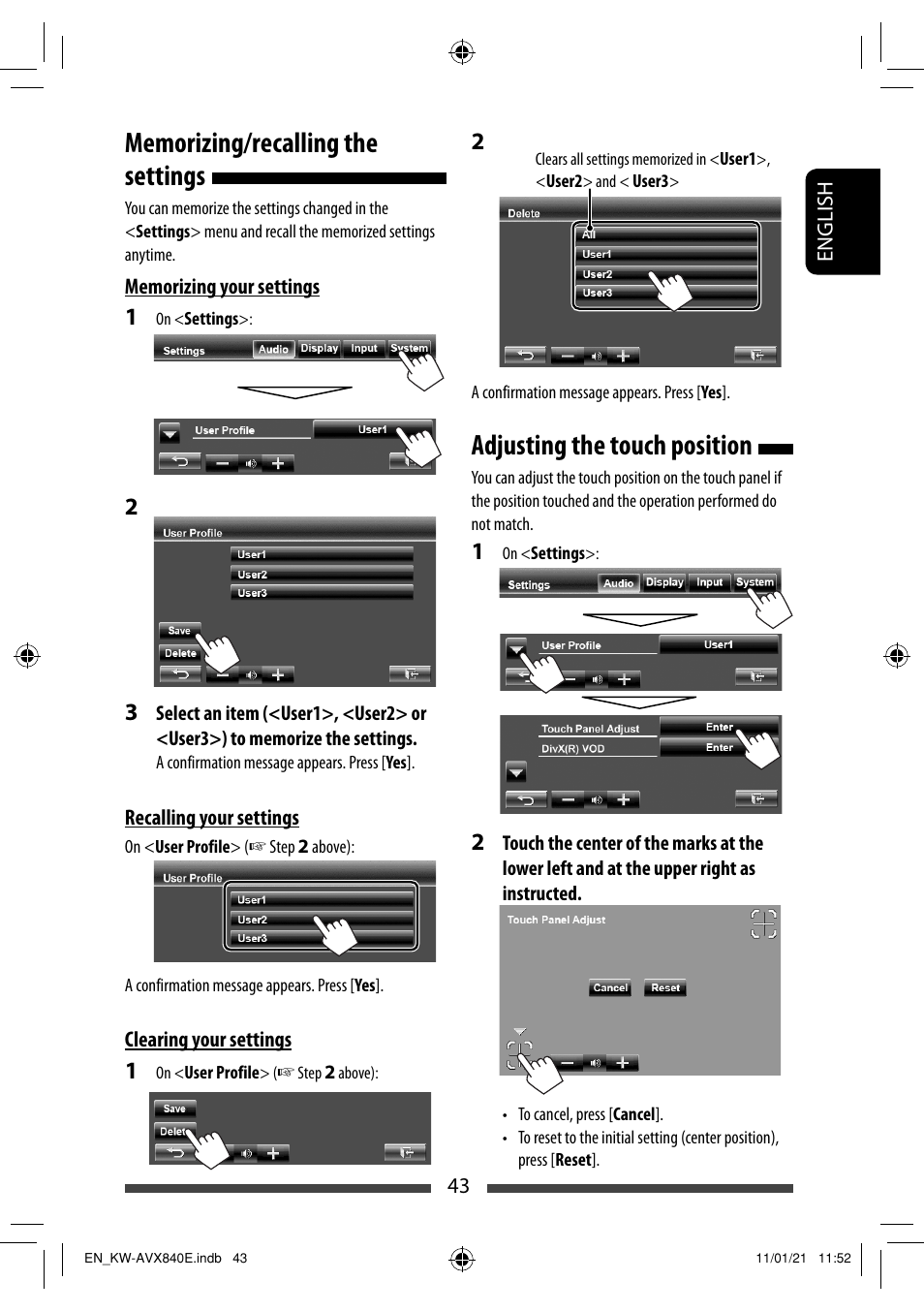 Memorizing/recalling the settings, Adjusting the touch position | JVC KW-AVX840 User Manual | Page 43 / 261