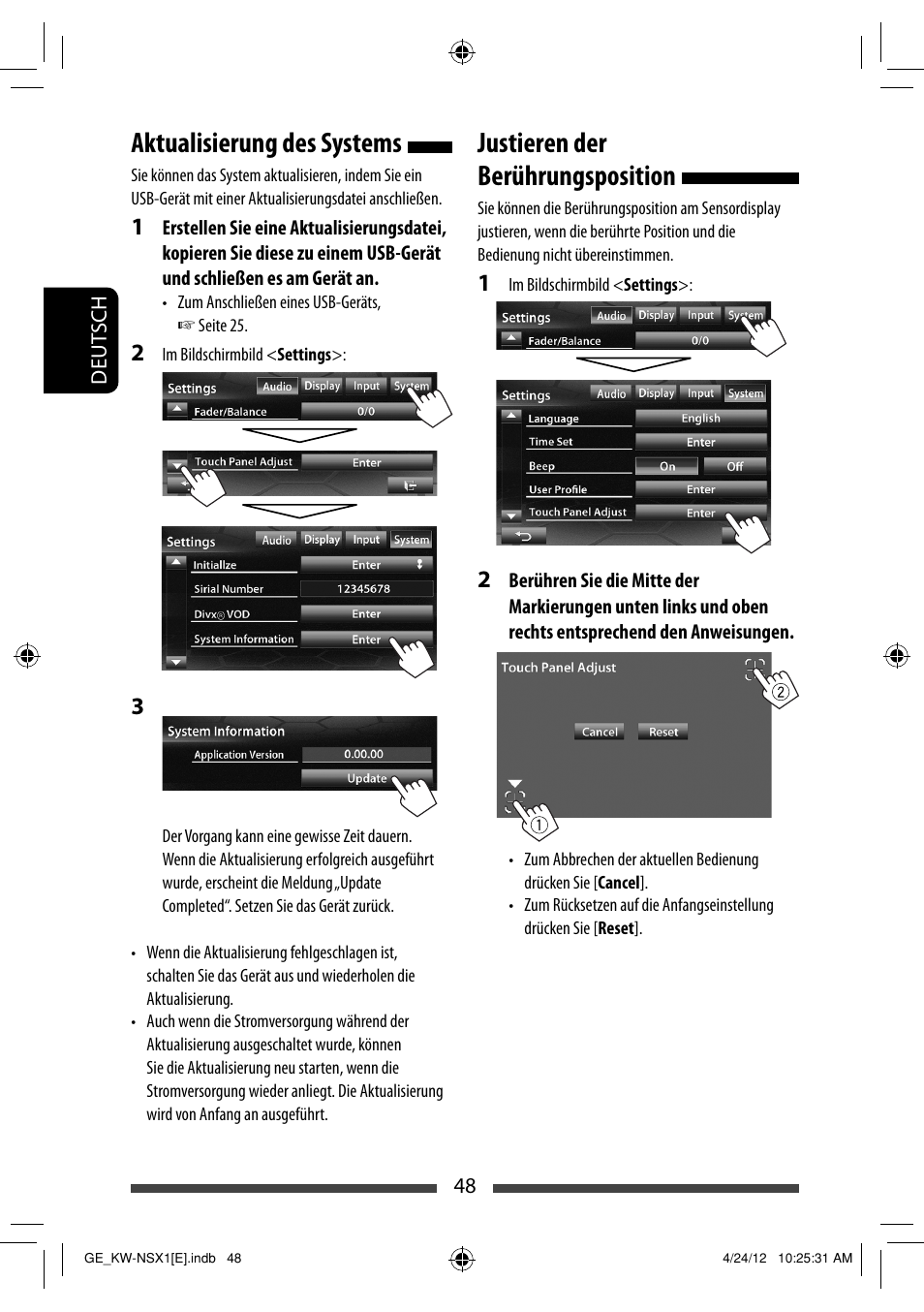 Aktualisierung des systems, Justieren der berührungsposition | JVC KW-NSX1 User Manual | Page 118 / 282