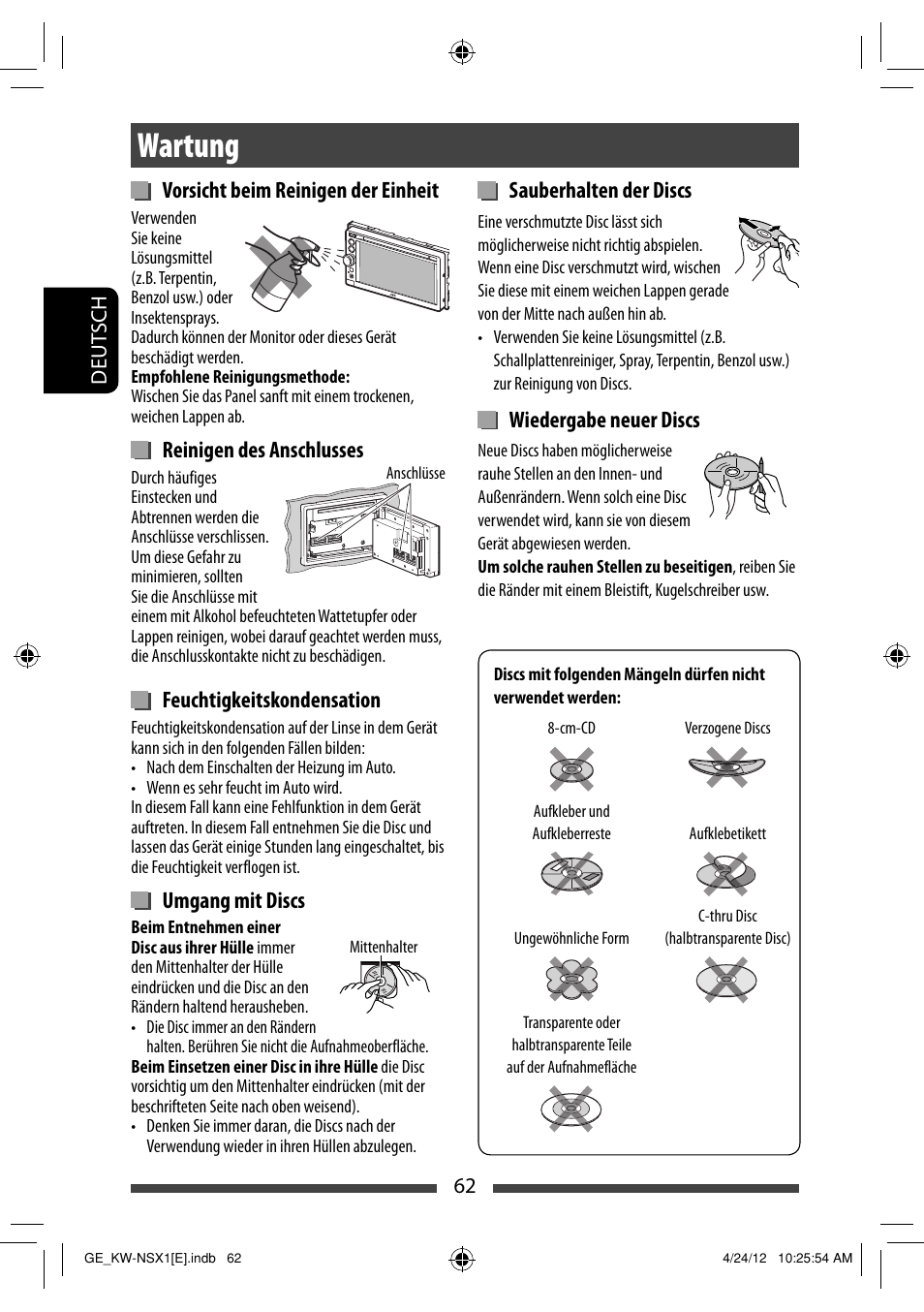 Wartung, Vorsicht beim reinigen der einheit, Reinigen des anschlusses | Feuchtigkeitskondensation, Umgang mit discs, Sauberhalten der discs, Wiedergabe neuer discs | JVC KW-NSX1 User Manual | Page 132 / 282
