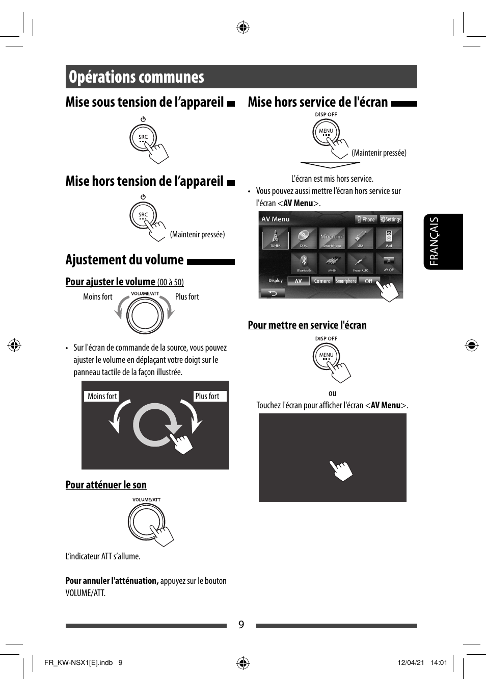 Opérations communes, Ajustement du volume, Mise hors service de l'écran | JVC KW-NSX1 User Manual | Page 149 / 282