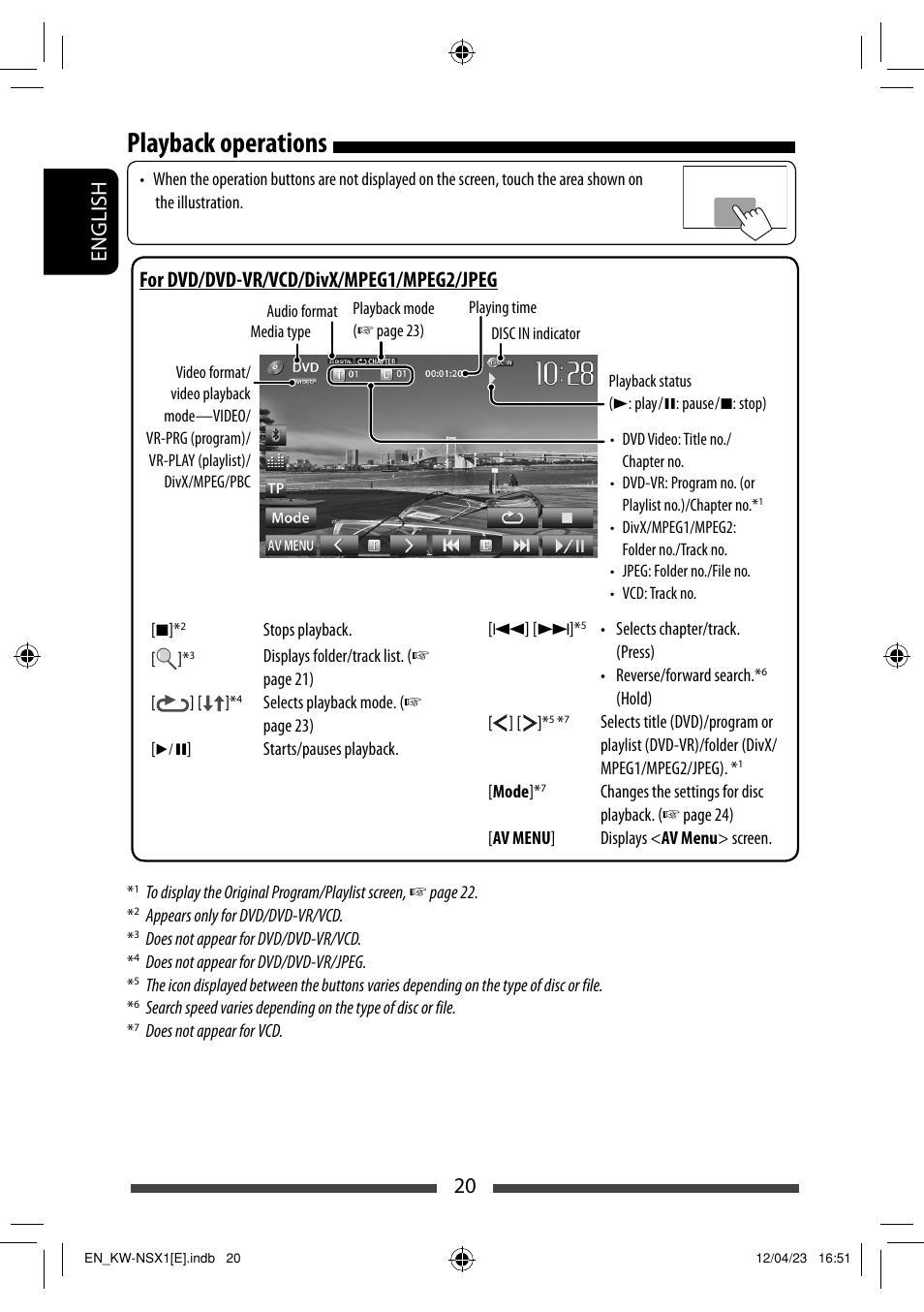 Playback operations, 20 english, For dvd/dvd-vr/vcd/divx/mpeg1/mpeg2/jpeg | JVC KW-NSX1 User Manual | Page 20 / 282