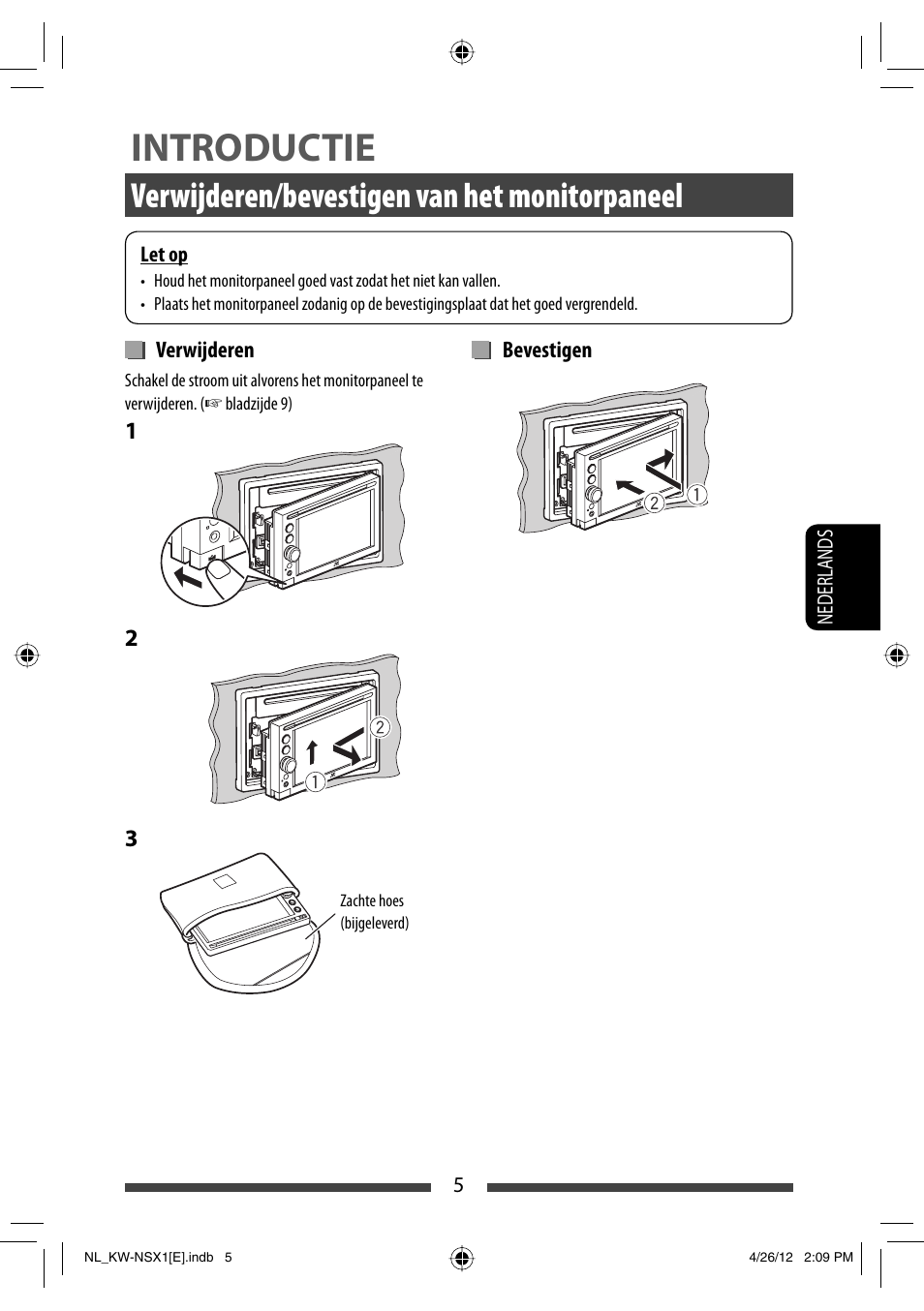 Introductie, Verwijderen/bevestigen van het monitorpaneel | JVC KW-NSX1 User Manual | Page 215 / 282