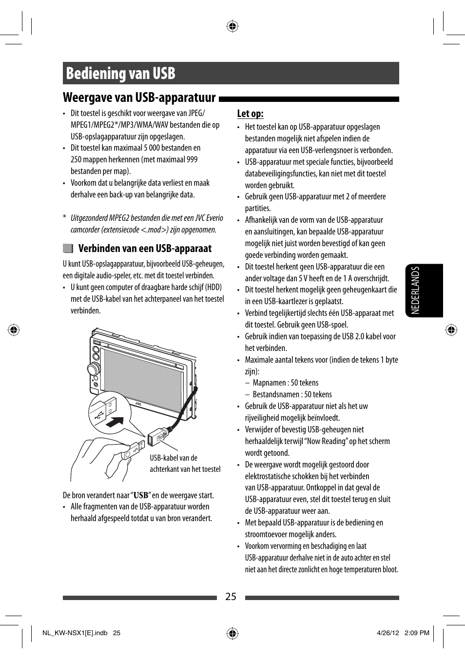 Bediening van usb, Weergave van usb-apparatuur, Verbinden van een usb-apparaat | JVC KW-NSX1 User Manual | Page 235 / 282