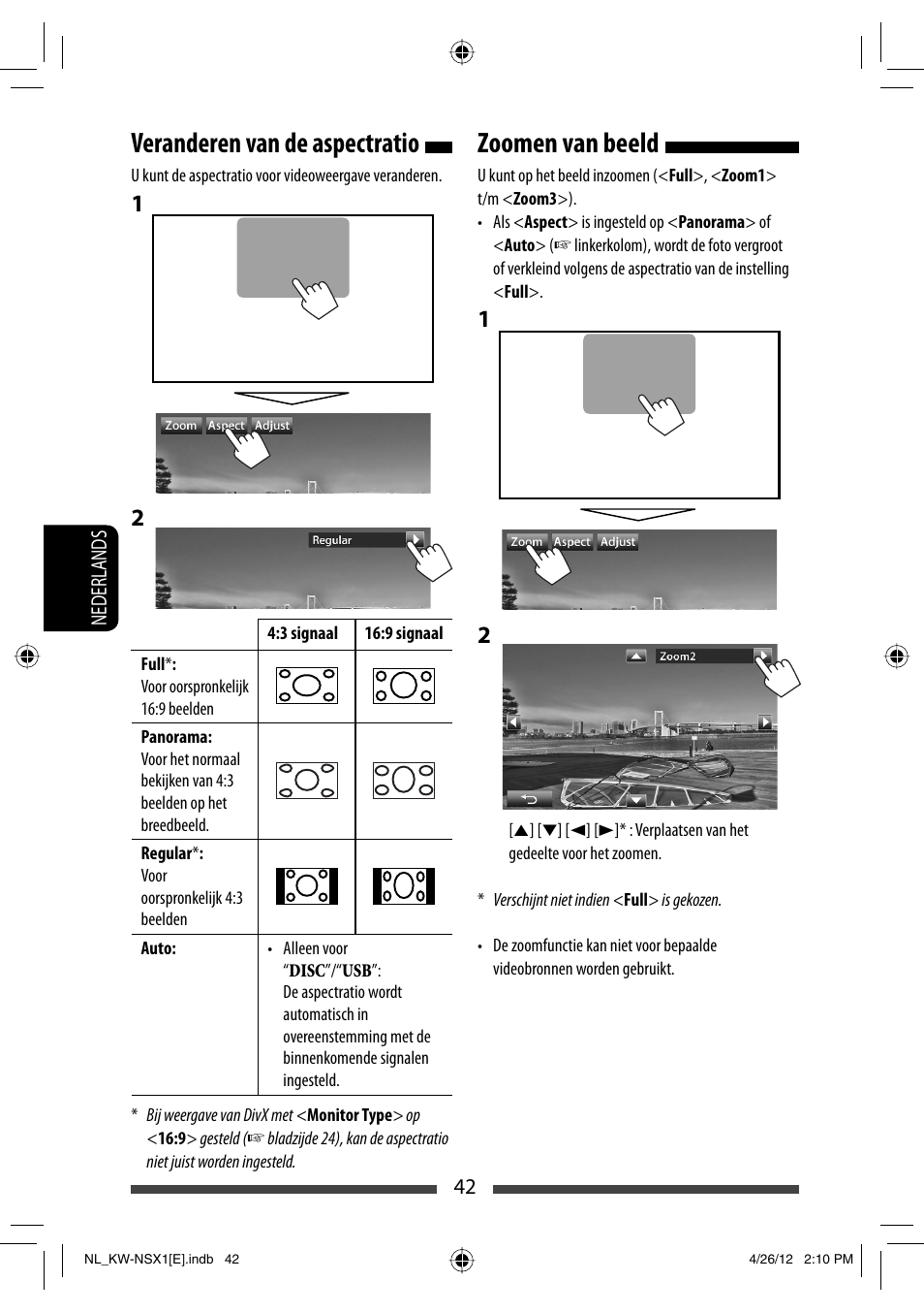 Veranderen van de aspectratio, Zoomen van beeld | JVC KW-NSX1 User Manual | Page 252 / 282