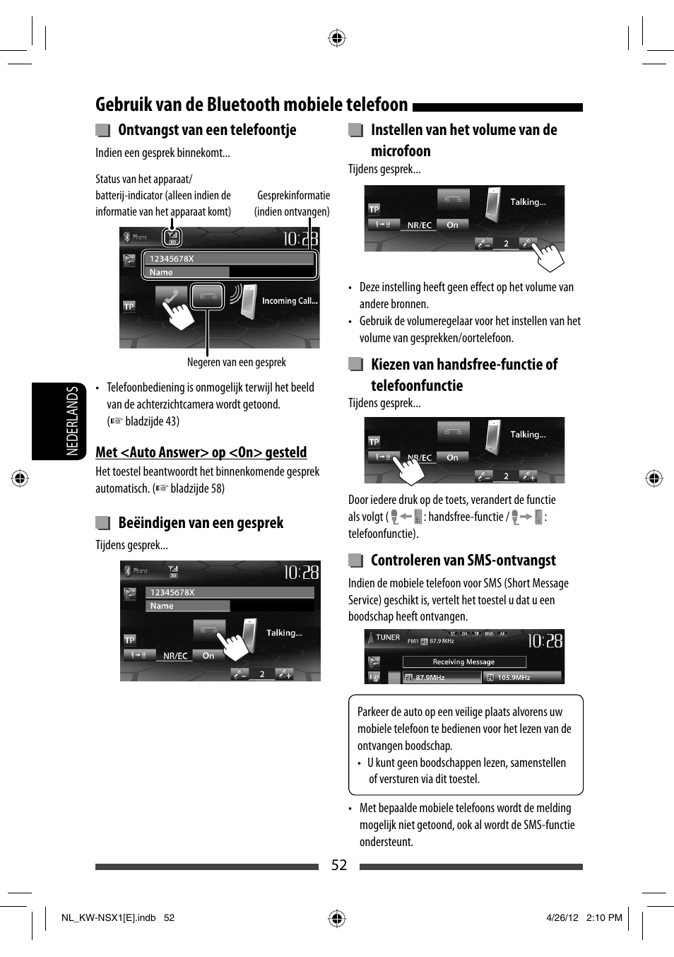 Gebruik van de bluetooth mobiele telefoon, Ontvangst van een telefoontje, Beëindigen van een gesprek | Instellen van het volume van de microfoon, Kiezen van handsfree-functie of telefoonfunctie, Controleren van sms-ontvangst | JVC KW-NSX1 User Manual | Page 262 / 282