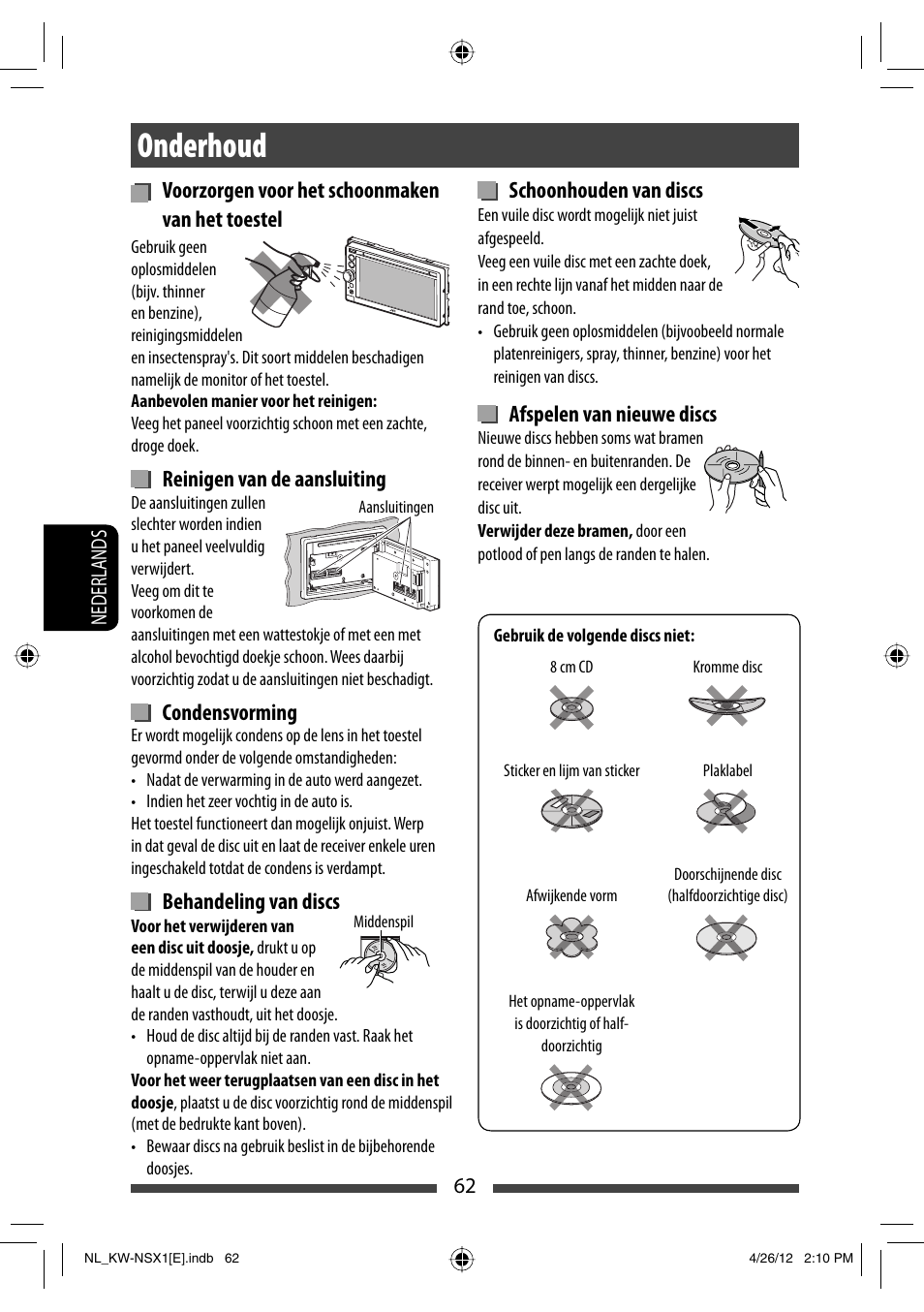 Onderhoud, Voorzorgen voor het schoonmaken van het toestel, Reinigen van de aansluiting | Condensvorming, Behandeling van discs, Schoonhouden van discs, Afspelen van nieuwe discs | JVC KW-NSX1 User Manual | Page 272 / 282