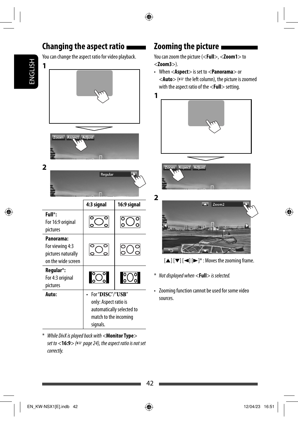 Changing the aspect ratio, Zooming the picture | JVC KW-NSX1 User Manual | Page 42 / 282