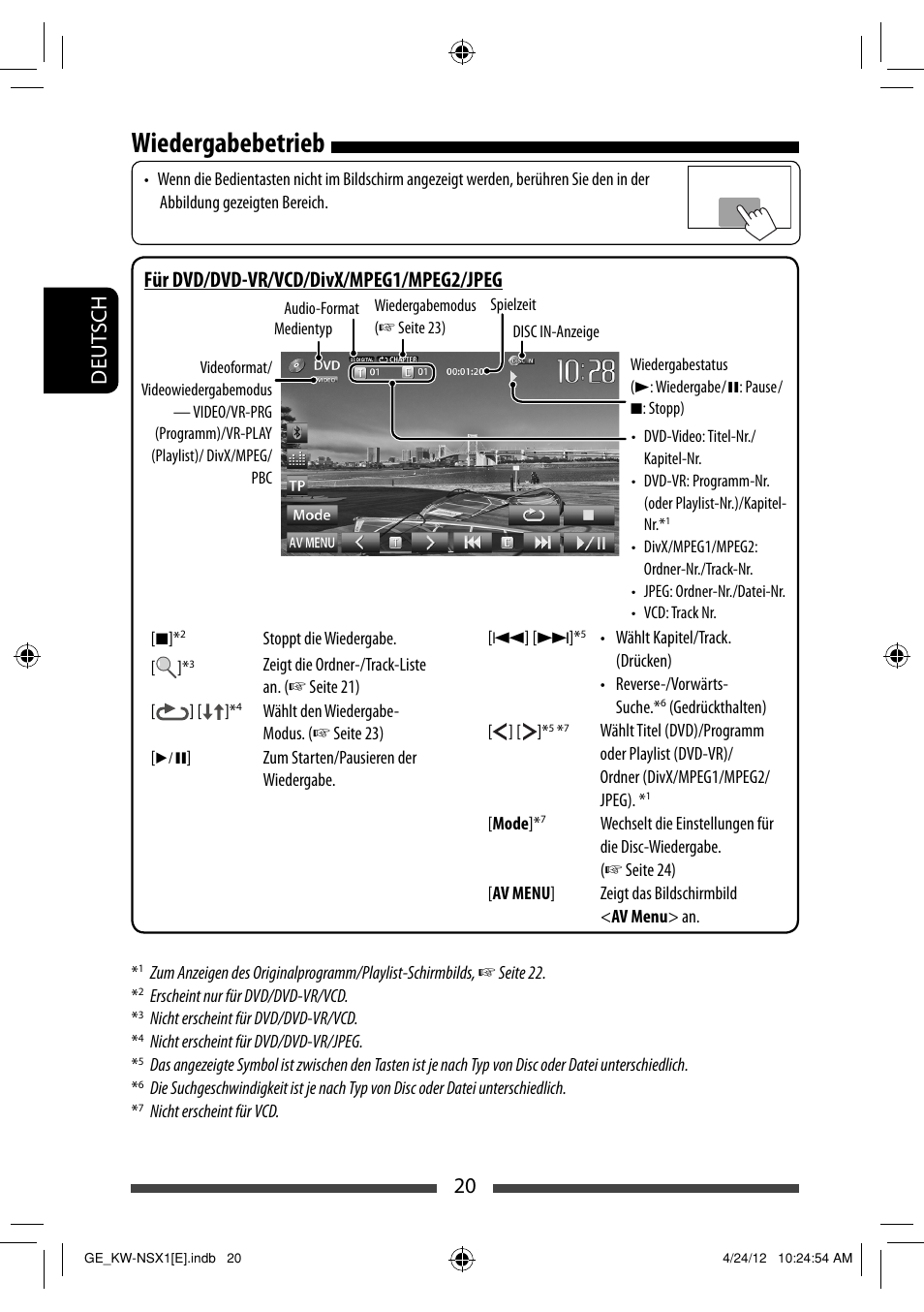 Wiedergabebetrieb, 20 deut sch, Für dvd/dvd-vr/vcd/divx/mpeg1/mpeg2/jpeg | JVC KW-NSX1 User Manual | Page 90 / 282