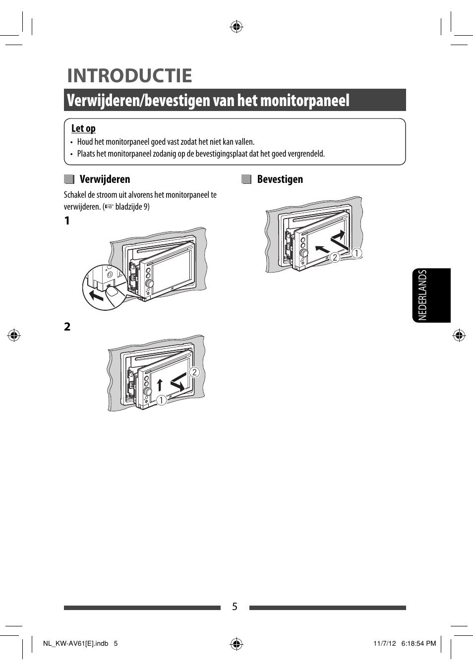 Introductie, Verwijderen/bevestigen van het monitorpaneel | JVC KW-AV61BT User Manual | Page 209 / 277