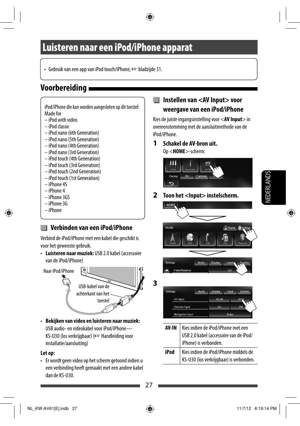 Luisteren naar een ipod/iphone apparat, Voorbereiding | JVC KW-AV61BT User Manual | Page 231 / 277