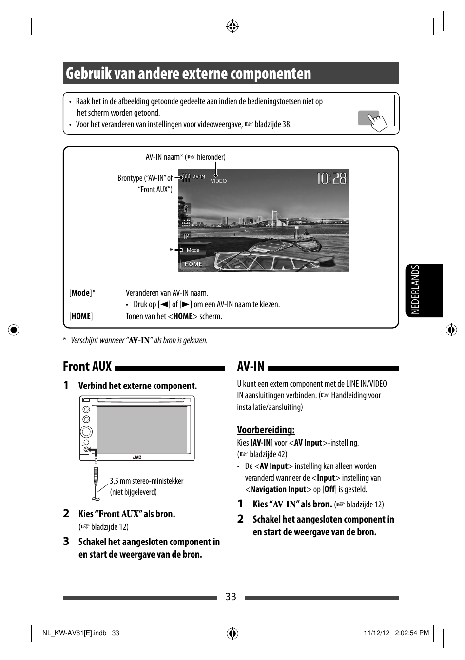 Gebruik van andere externe componenten, Av-in front aux | JVC KW-AV61BT User Manual | Page 237 / 277