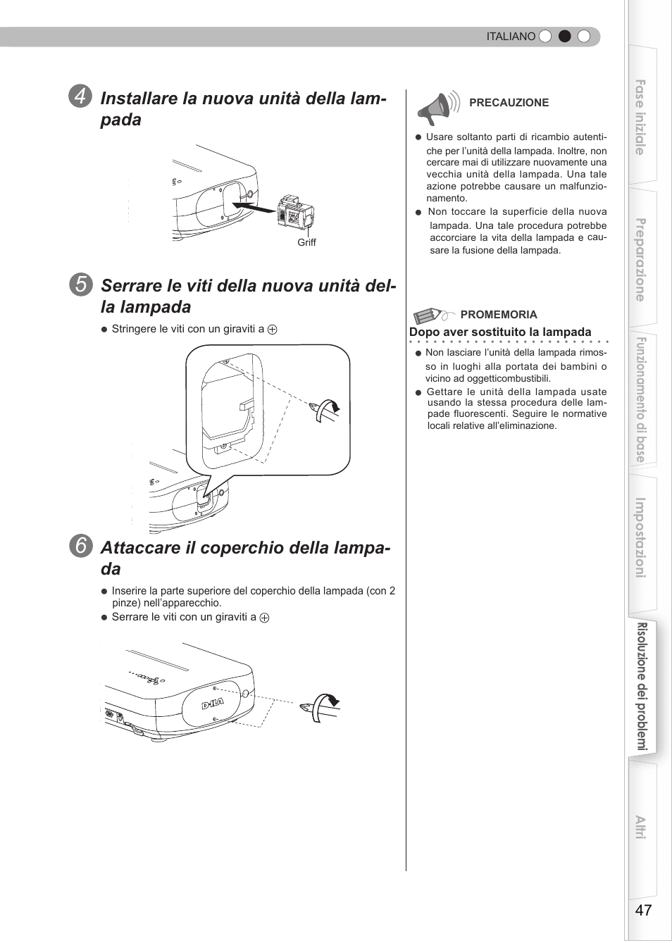 Installare la nuova unità della lam- pada, Serrare le viti della nuova unità del- la lampada, Attaccare il coperchio della lampa- da | JVC DLA-HD550 User Manual | Page 105 / 175