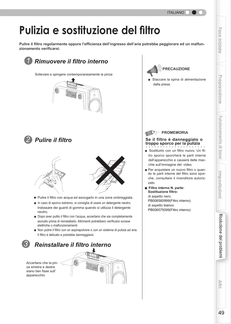 Pulizia e sostituzione del filtro, P49), Rimuovere il filtro interno | Reinstallare il filtro interno, Pulire il filtro | JVC DLA-HD550 User Manual | Page 107 / 175