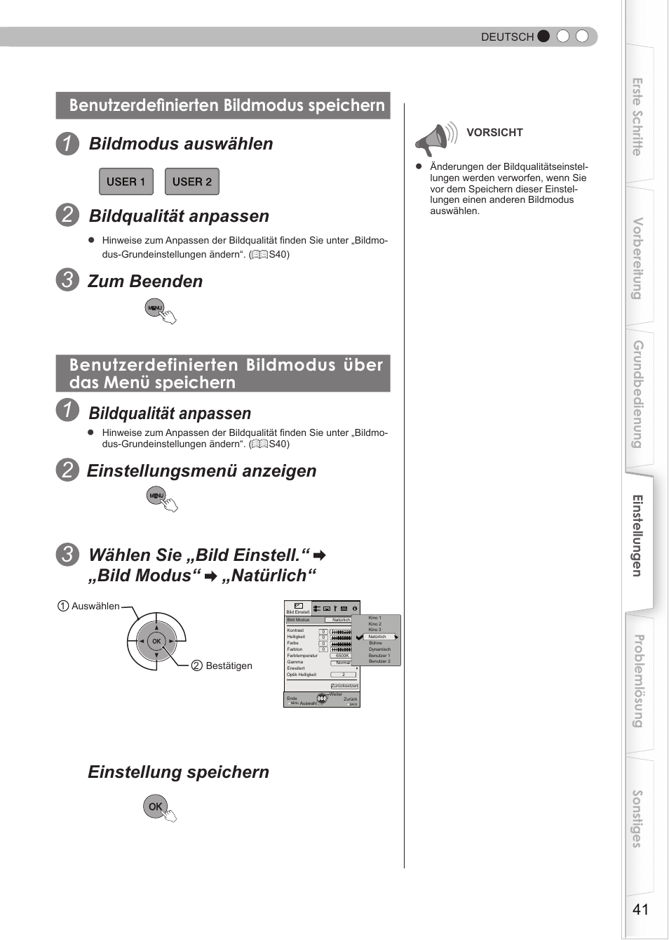 Benutzerdefinierten bildmodus speichern, Bildmodus auswählen, Bildqualität anpassen | Einstellungsmenü anzeigen, Einstellung speichern | JVC DLA-HD550 User Manual | Page 41 / 175