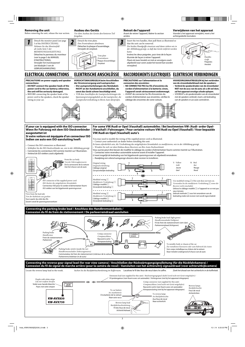 Removing the unit, Electrical connections, If your car is equipped with the iso connector | For some vw/audi or opel (vauxhall) automobiles, Connecting the parking brake lead, Raccordements electriques, Elektrische verbindingen elektrische anschlüsse | JVC KW-AVX830 User Manual | Page 3 / 6