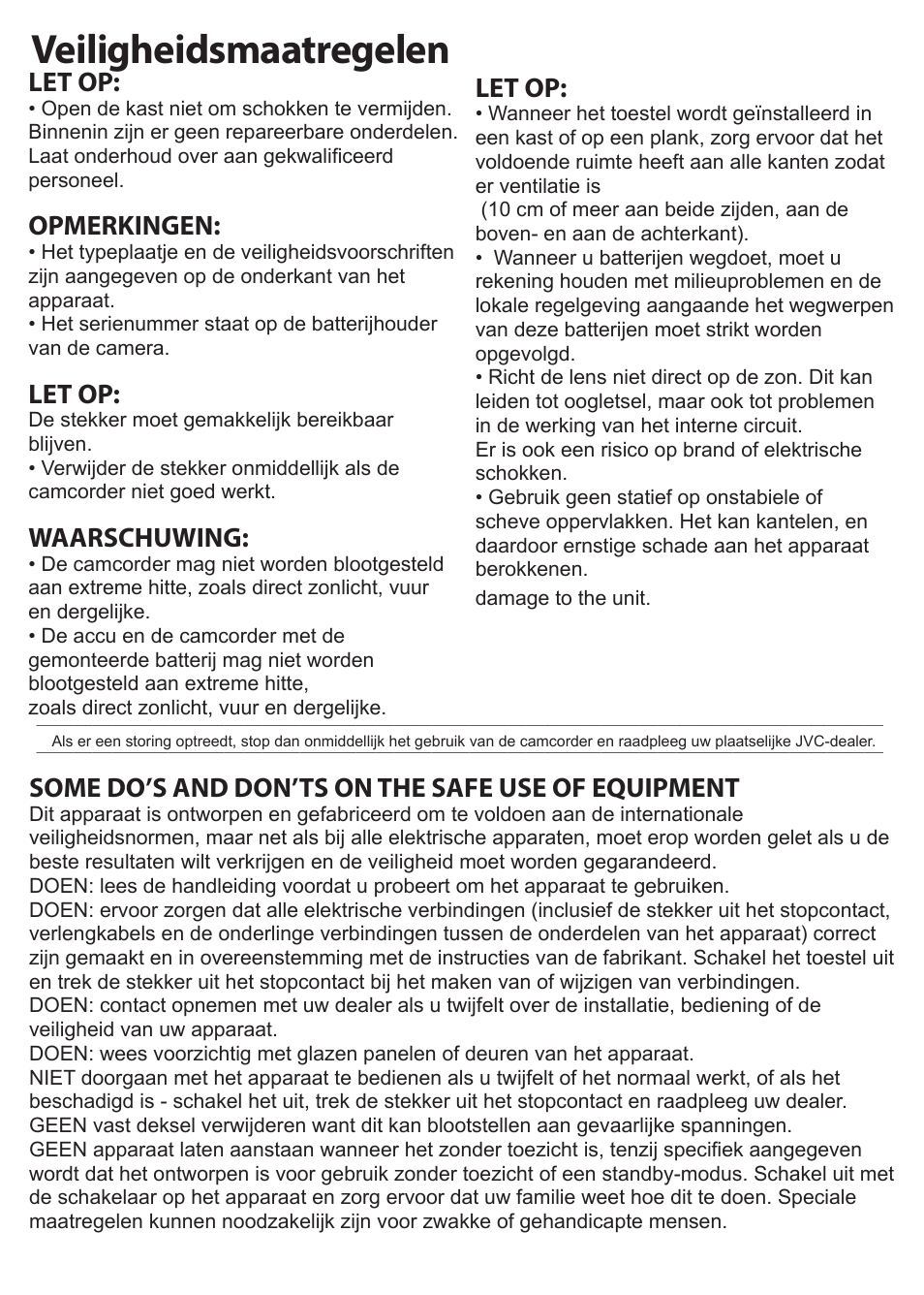 Veiligheidsmaatregelen, Let op, Opmerkingen | Waarschuwing, Some do’s and don’ts on the safe use of equipment | JVC GC-XA1 BE User Manual | Page 116 / 210
