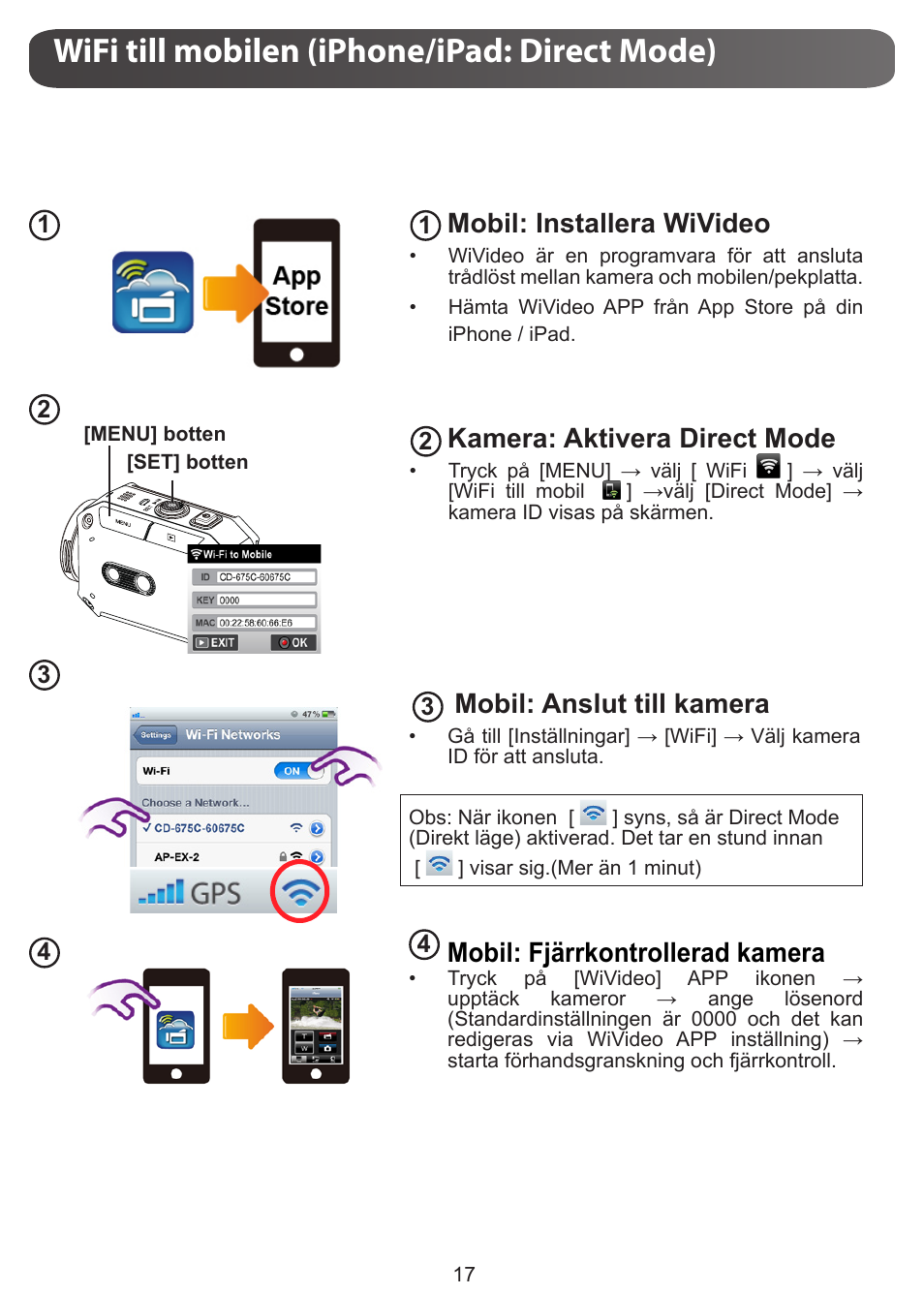 Wifi till mobilen (iphone/ipad: direct mode), Mobil: installera wivideo, Kamera: aktivera direct mode | Mobil: anslut till kamera, Mobil: fjärrkontrollerad kamera | JVC GC-XA1 BE User Manual | Page 189 / 210