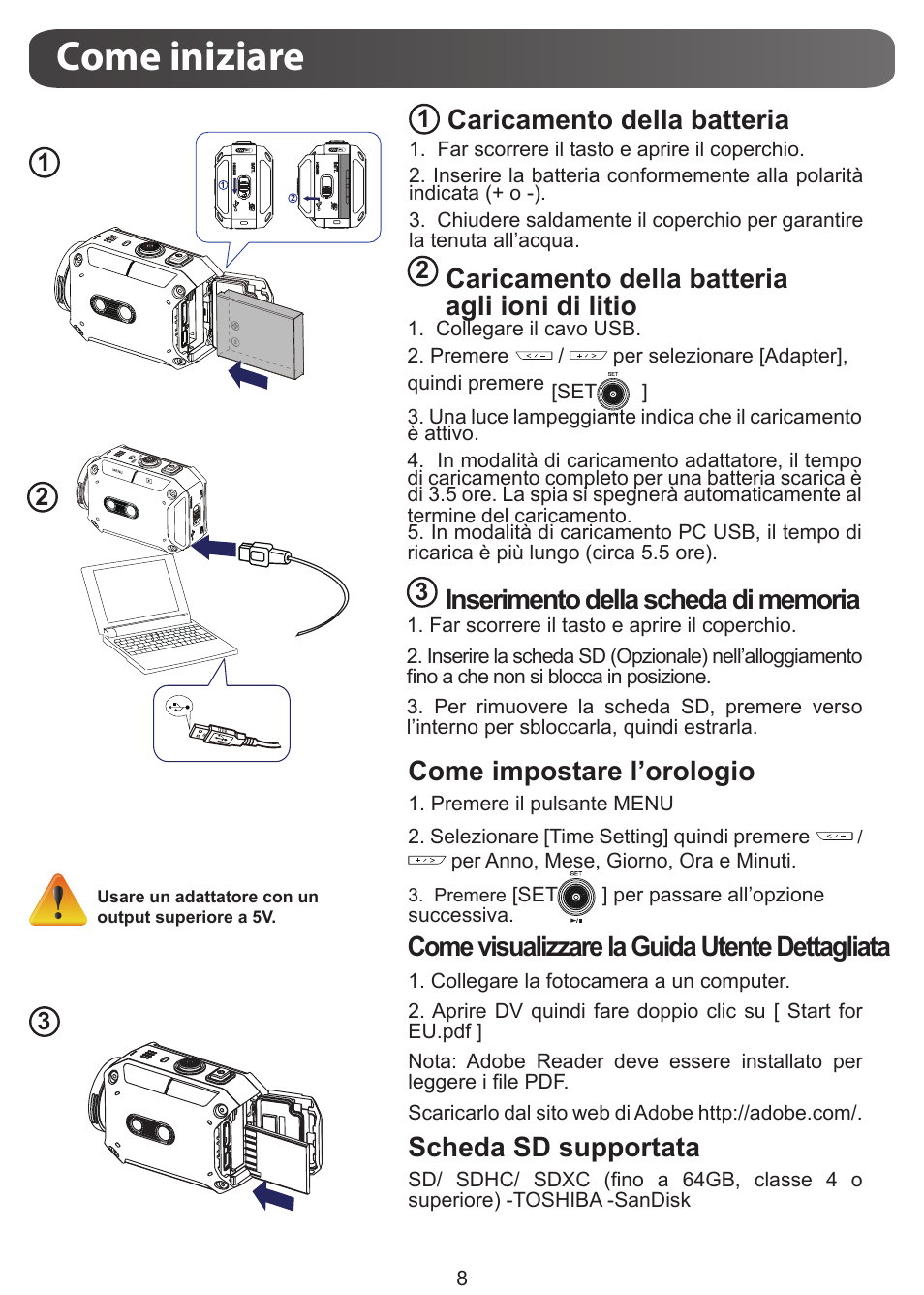 Come iniziare, Caricamento della batteria, Come impostare l’orologio | Come visualizzare la guida utente dettagliata, Scheda sd supportata, Caricamento della batteria agli ioni di litio | JVC GC-XA1 BE User Manual | Page 65 / 210