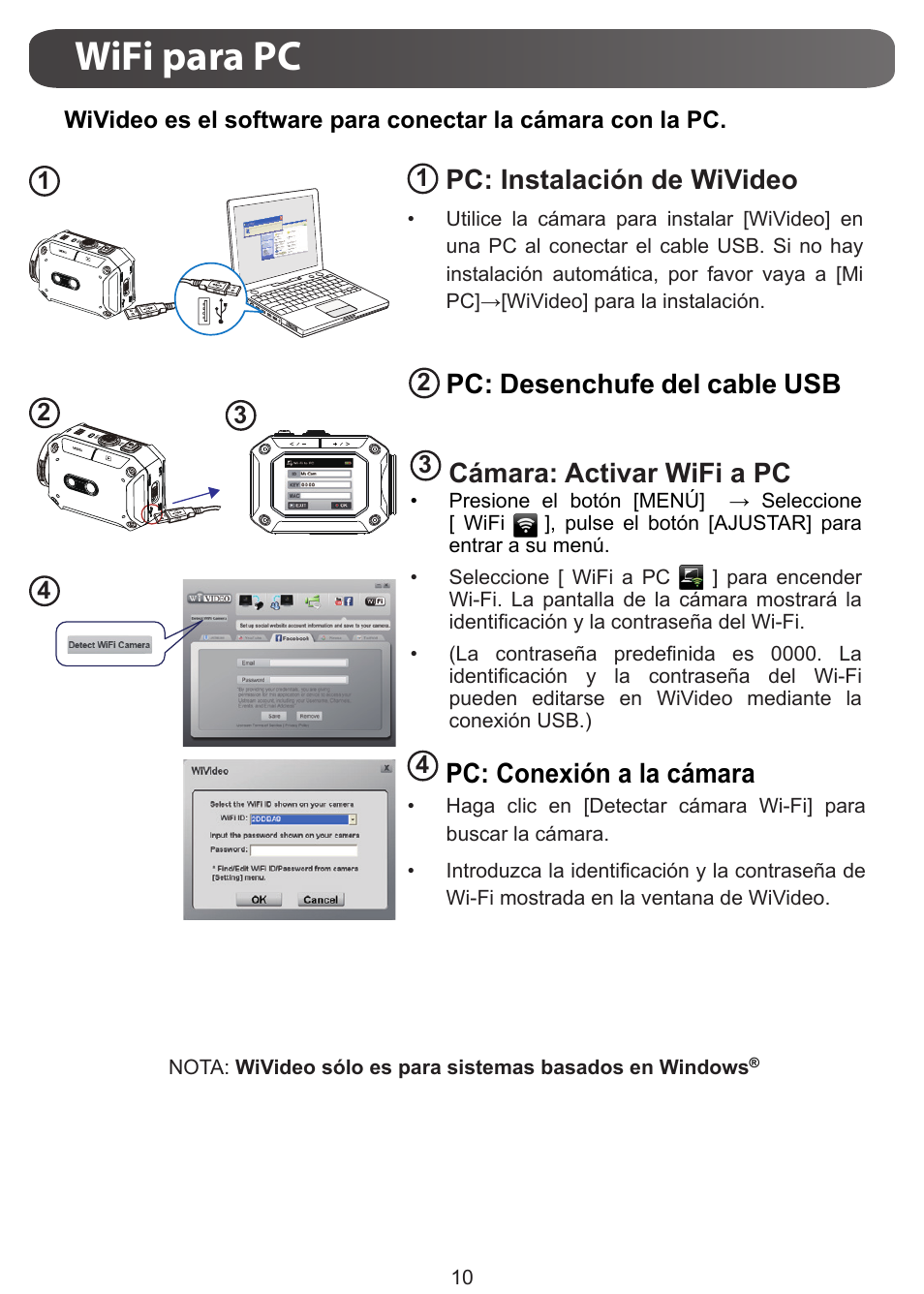 Wifi para pc, Pc: instalación de wivideo, Pc: desenchufe del cable usb | Cámara: activar wifi a pc, Pc: conexión a la cámara | JVC GC-XA1 BE User Manual | Page 86 / 210