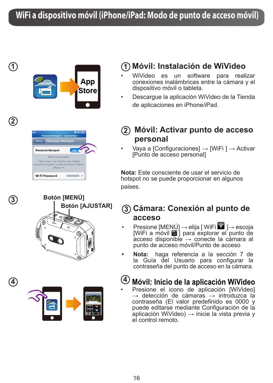 Móvil: instalación de wivideo, Móvil: activar punto de acceso personal, Cámara: conexión al punto de acceso | Móvil: inicio de la aplicación wivideo | JVC GC-XA1 BE User Manual | Page 92 / 210