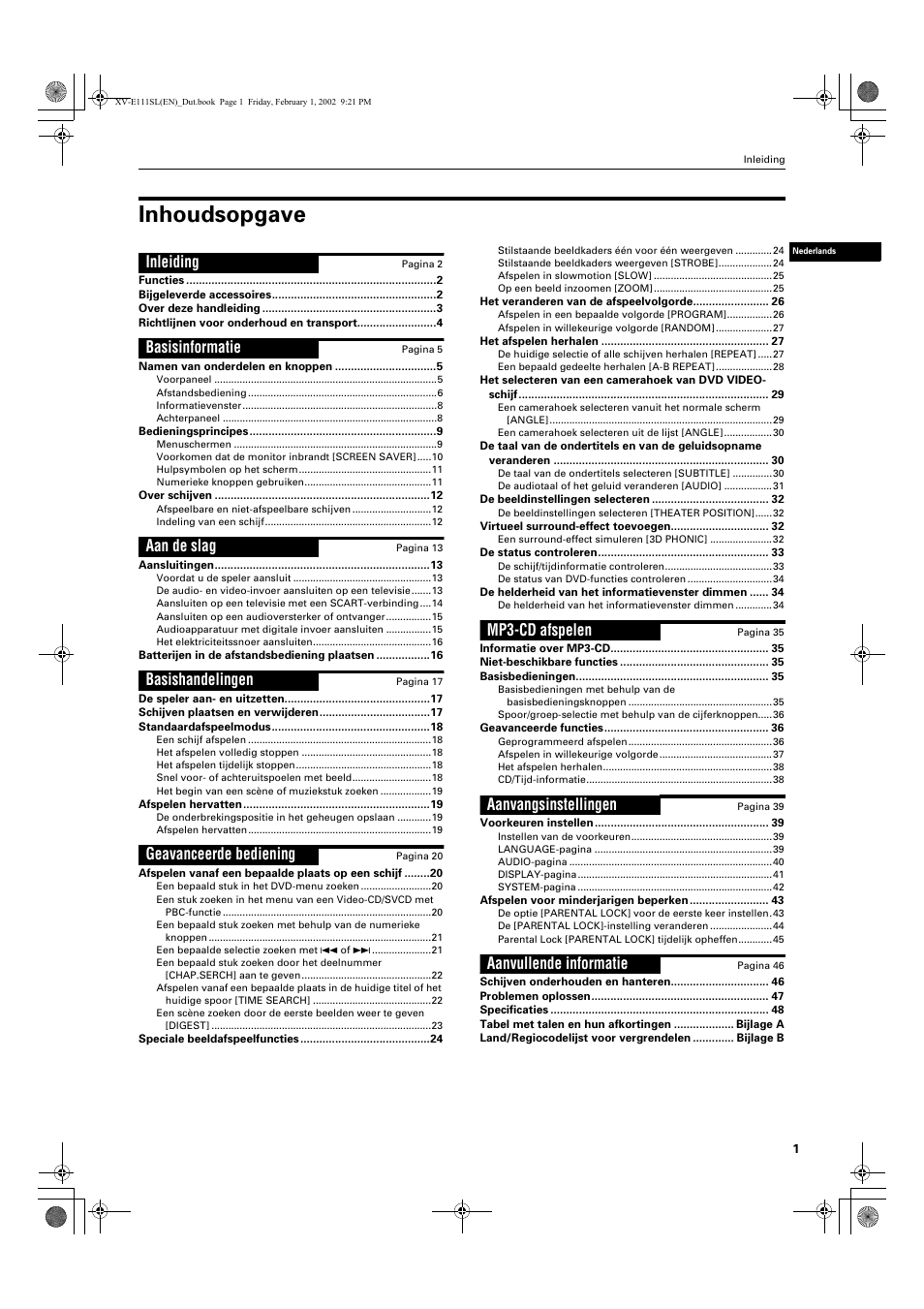 Inhoudsopgave, Inleiding, Basisinformatie | Aan de slag, Basishandelingen, Geavanceerde bediening, Mp3-cd afspelen, Aanvangsinstellingen, Aanvullende informatie | JVC QP-111 User Manual | Page 105 / 156