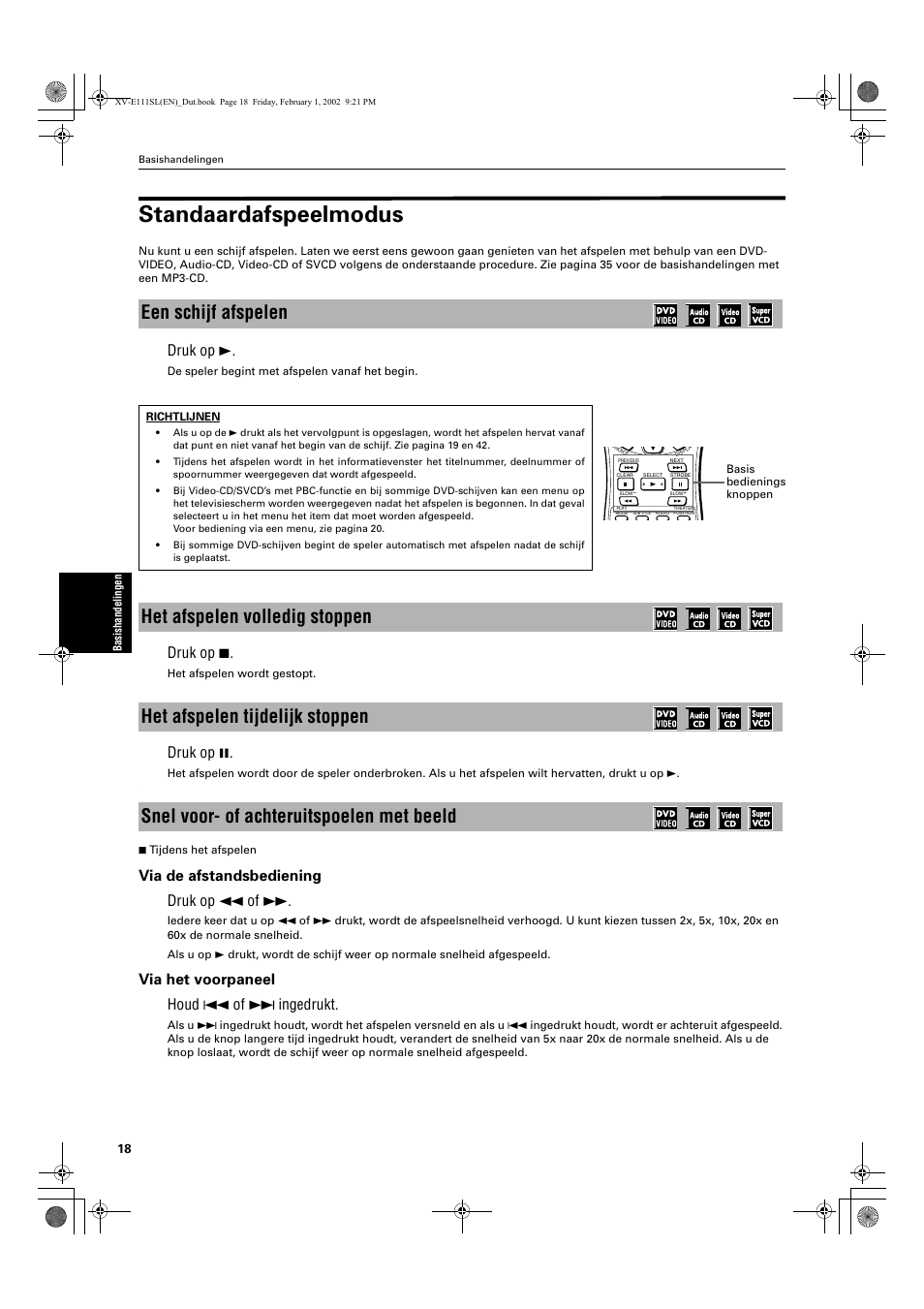 Standaardafspeelmodus, Een schijf afspelen, Druk op 3 | Druk op 7, Druk op 8, Via de afstandsbediening druk op 1 of, Via het voorpaneel houd 4 of ¢ ingedrukt | JVC QP-111 User Manual | Page 122 / 156