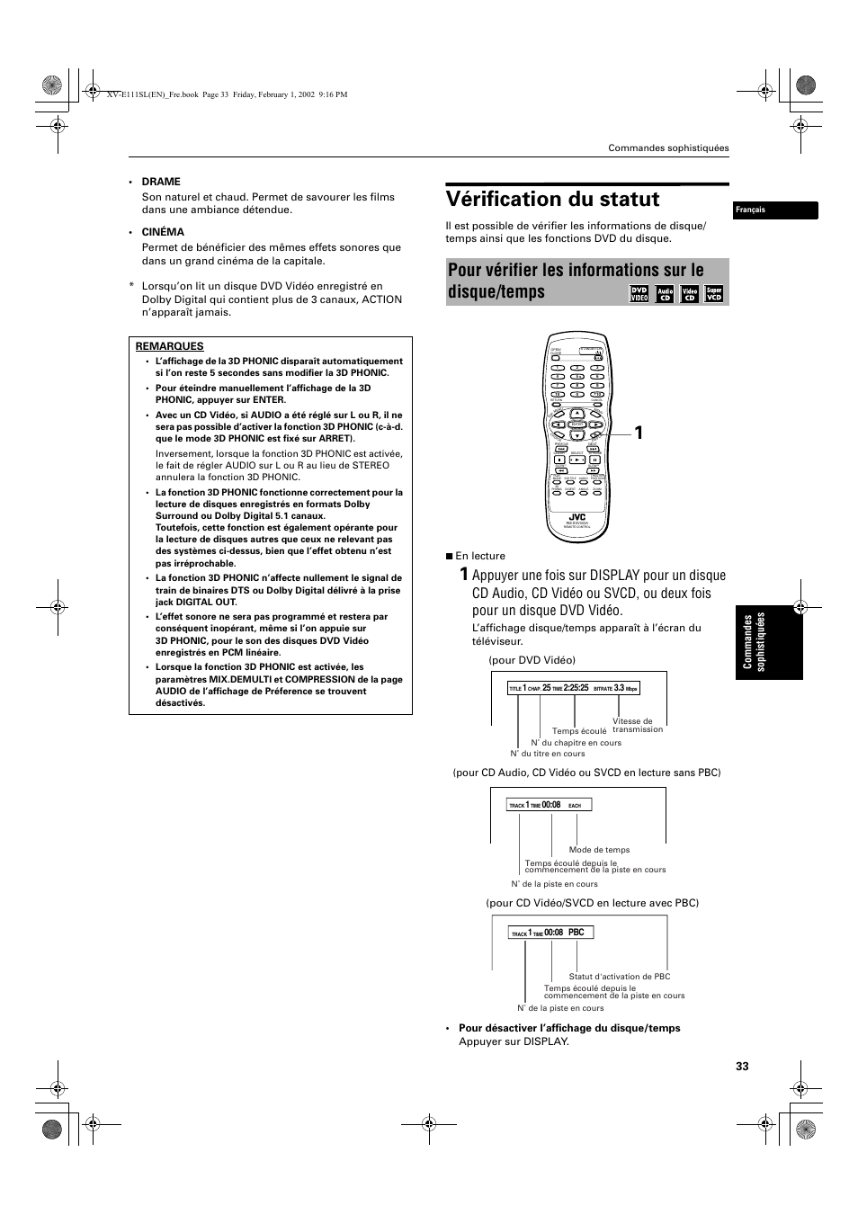Vérification du statut, Pour vérifier les informations sur le disque/temps, Co mma ndes sophistiqu é es | Pour dvd vidéo), Pour cd vidéo/svcd en lecture avec pbc) | JVC QP-111 User Manual | Page 87 / 156