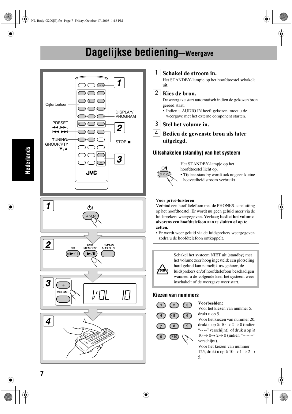 Dagelijkse bediening, Weergave, Ne der la nds | Schakel de stroom in, Kies de bron, Stel het volume in, Bedien de gewenste bron als later uitgelegd | JVC UX-G200 User Manual | Page 60 / 78