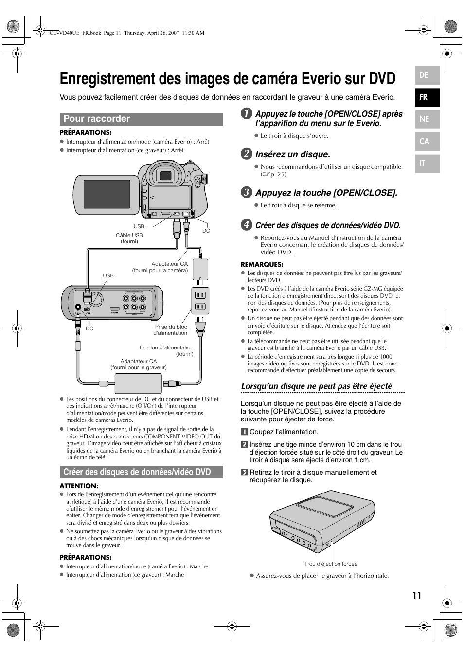 Enregistrement des images de caméra everio sur dvd, Pour raccorder, Créer des disques de données/vidéo dvd | Insérez un disque, Appuyez la touche [open/close, Lorsqu’un disque ne peut pas être éjecté | JVC CU-VD40 User Manual | Page 37 / 132