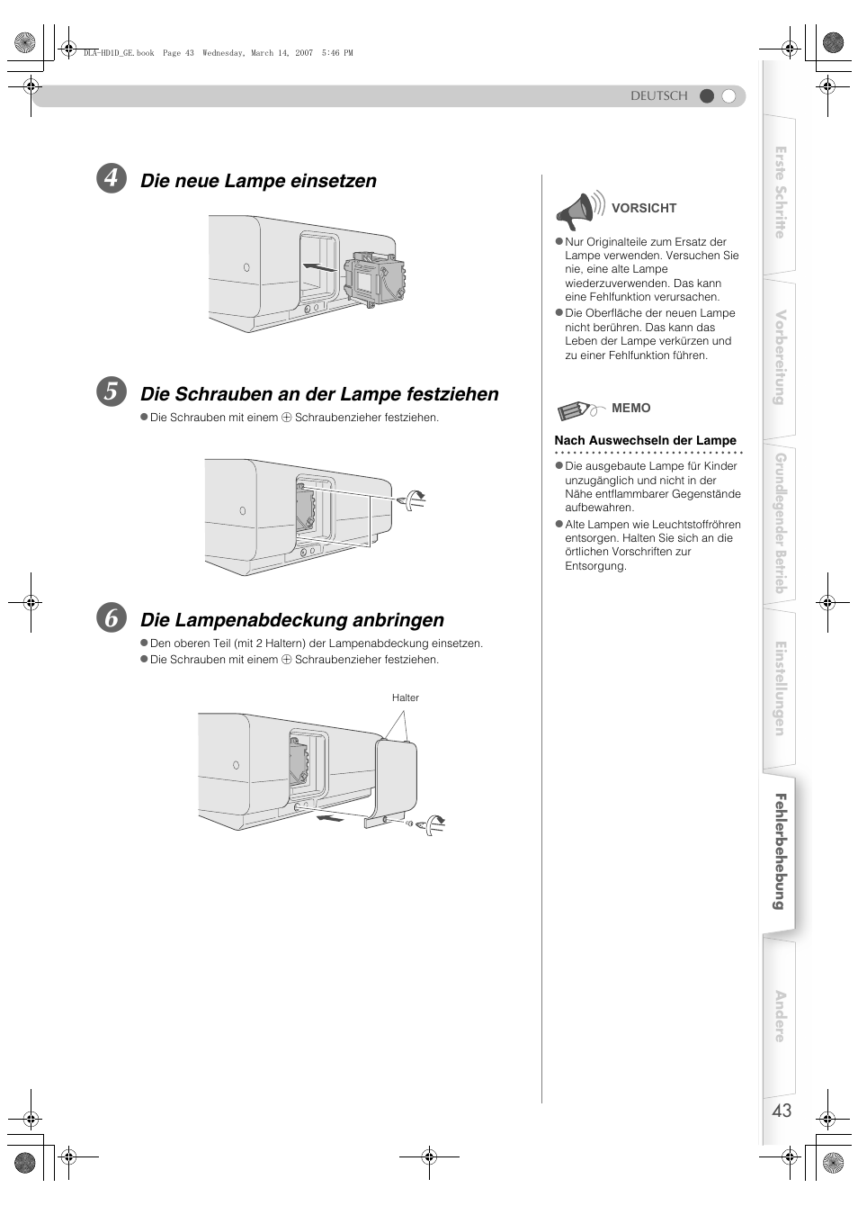 Die neue lampe einsetzen, Die schrauben an der lampe festziehen, Die lampenabdeckung anbringen | JVC DLA-HD1 User Manual | Page 43 / 108