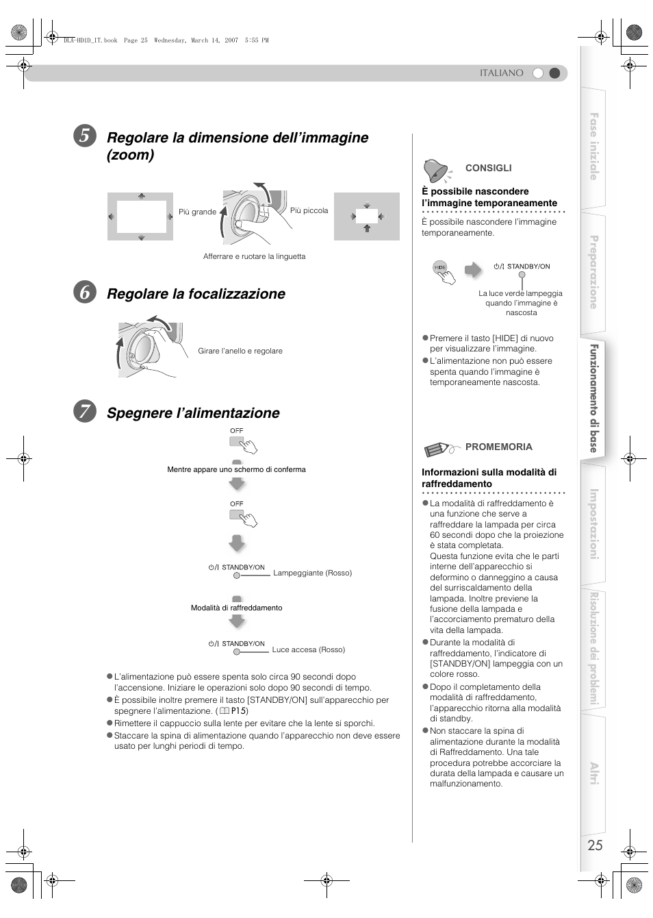 Regolare la dimensione dell’immagine (zoom), Regolare la focalizzazione, Spegnere l’alimentazione | JVC DLA-HD1 User Manual | Page 79 / 108