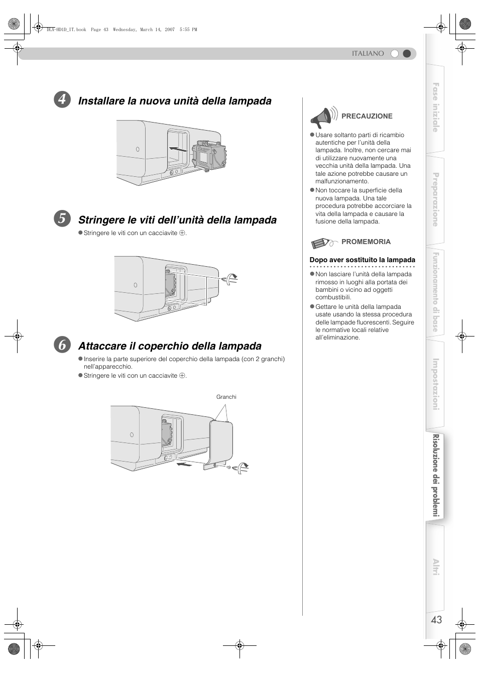 Installare la nuova unità della lampada, Stringere le viti dell’unità della lampada, Attaccare il coperchio della lampada | JVC DLA-HD1 User Manual | Page 97 / 108
