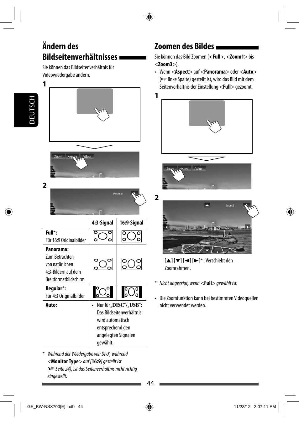 Ändern des bildseitenverhältnisses, Zoomen des bildes | JVC KW-NSX700 User Manual | Page 120 / 309