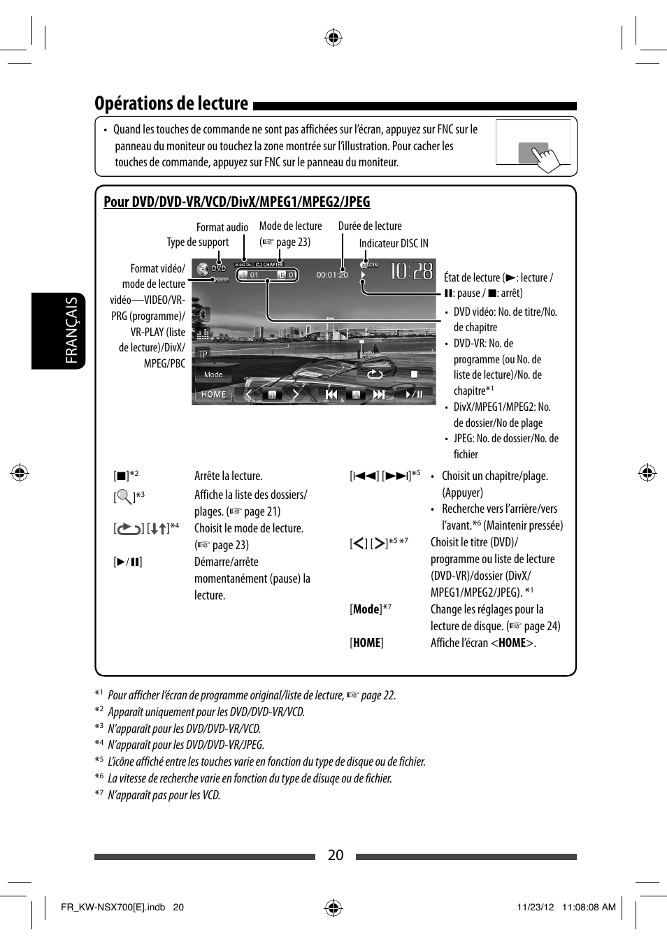 Opérations de lecture, 20 français, Pour dvd/dvd-vr/vcd/divx/mpeg1/mpeg2/jpeg | JVC KW-NSX700 User Manual | Page 172 / 309