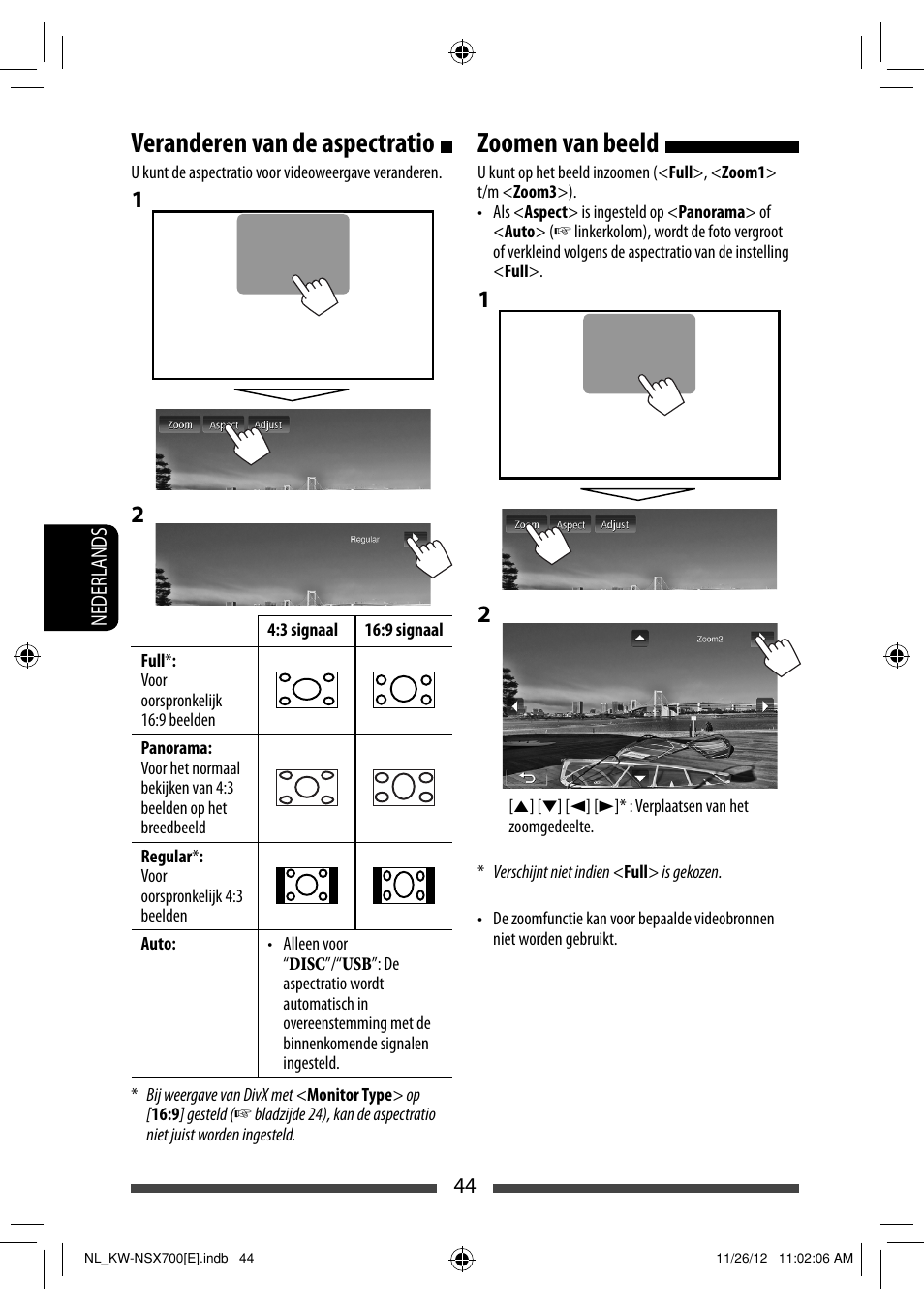Veranderen van de aspectratio, Zoomen van beeld | JVC KW-NSX700 User Manual | Page 272 / 309