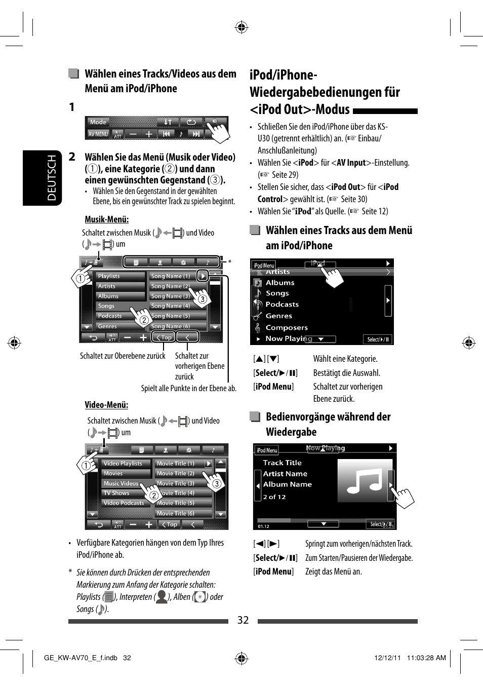 Wählen eines tracks aus dem menü am ipod/iphone, Bedienvorgänge während der wiedergabe | JVC KW-AV70BT User Manual | Page 104 / 293