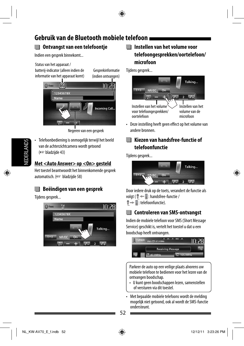 Gebruik van de bluetooth mobiele telefoon, Ontvangst van een telefoontje, Beëindigen van een gesprek | Kiezen van handsfree-functie of telefoonfunctie, Controleren van sms-ontvangst | JVC KW-AV70BT User Manual | Page 268 / 293