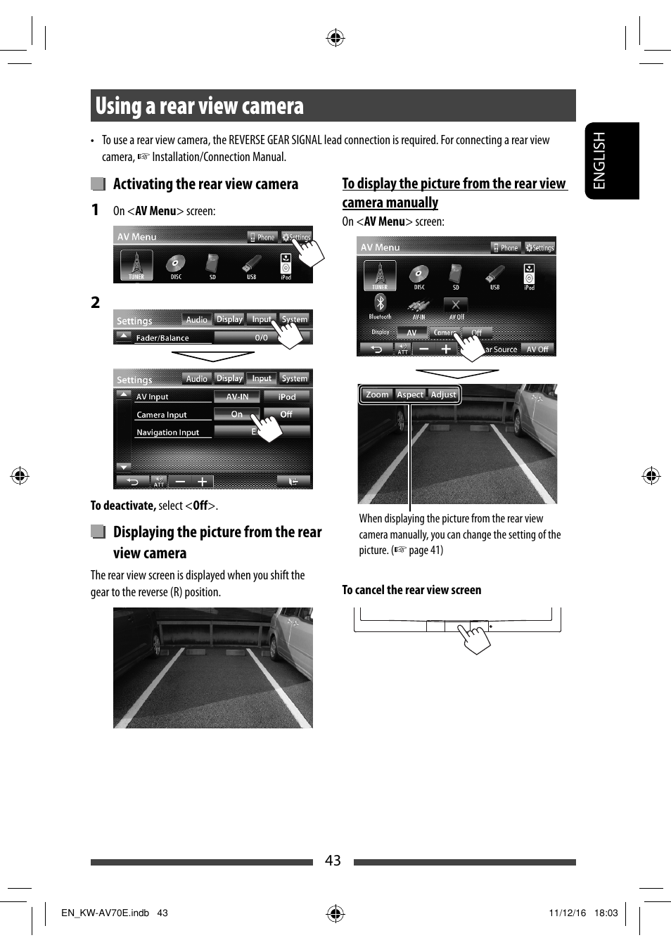 Using a rear view camera, Activating the rear view camera, Displaying the picture from the rear view camera | JVC KW-AV70BT User Manual | Page 43 / 293