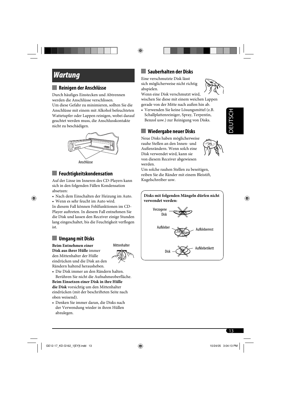 Wartung, Deutsch, Reinigen der anschlüsse | Feuchtigkeitskondensation, Umgang mit disks, Sauberhalten der disks, Wiedergabe neuer disks | JVC kd-g162 User Manual | Page 29 / 50