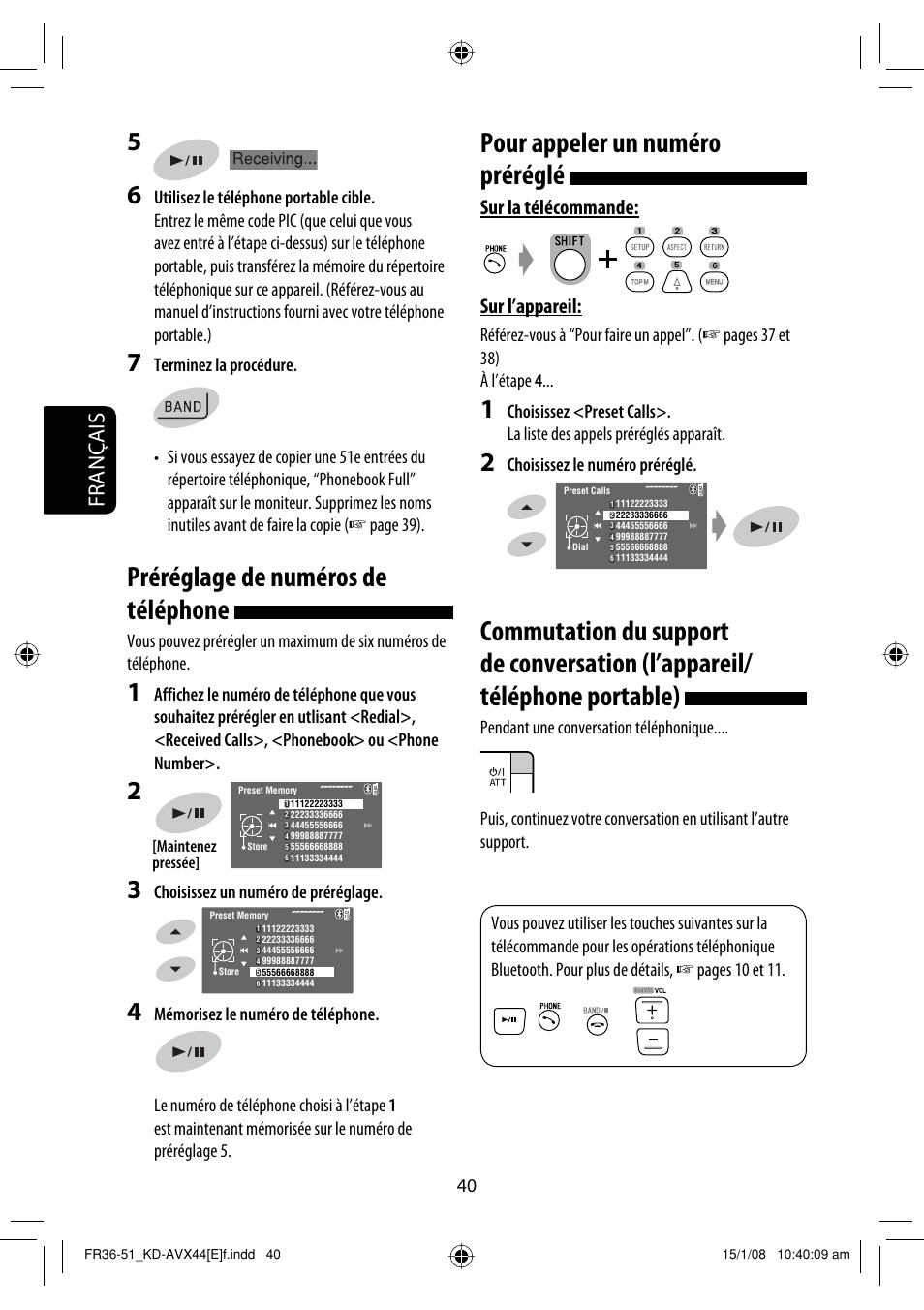 Pour appeler un numéro préréglé, Préréglage de numéros de téléphone, Français | Sur la télécommande: sur l’appareil, Choisissez le numéro préréglé, Choisissez un numéro de préréglage | JVC KD-AVX44 User Manual | Page 190 / 301