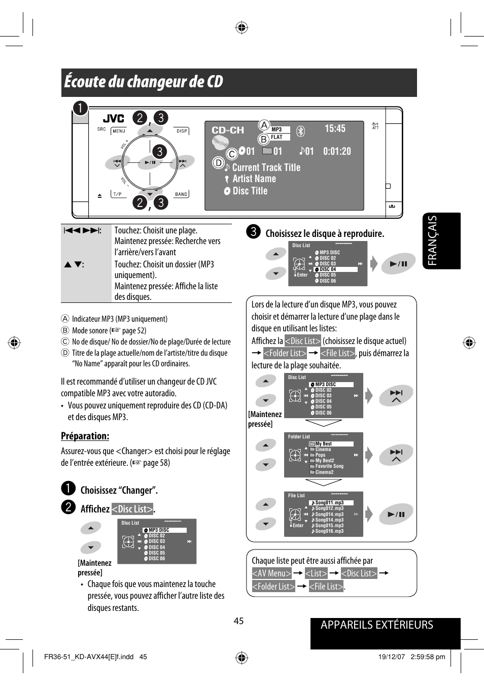 Écoute du changeur de cd, Appareils extérieurs, Français | Choisissez le disque à reproduire, Préparation, Choisissez “changer, Affichez <disc list | JVC KD-AVX44 User Manual | Page 195 / 301