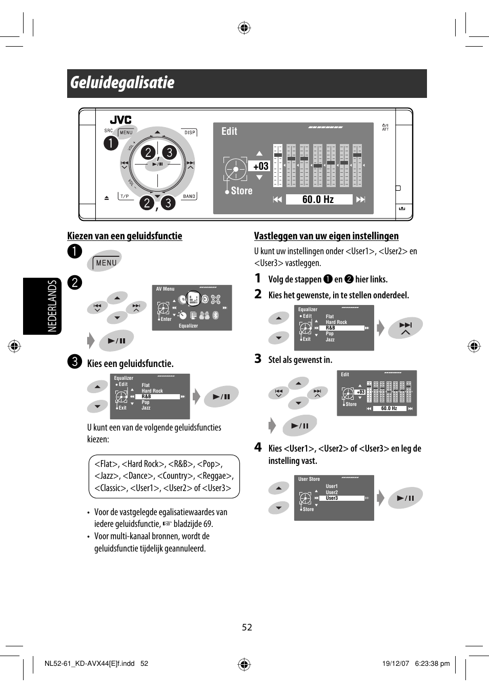 Geluidegalisatie, Nederlands, Kiezen van een geluidsfunctie | Kies een geluidsfunctie, Vastleggen van uw eigen instellingen | JVC KD-AVX44 User Manual | Page 276 / 301