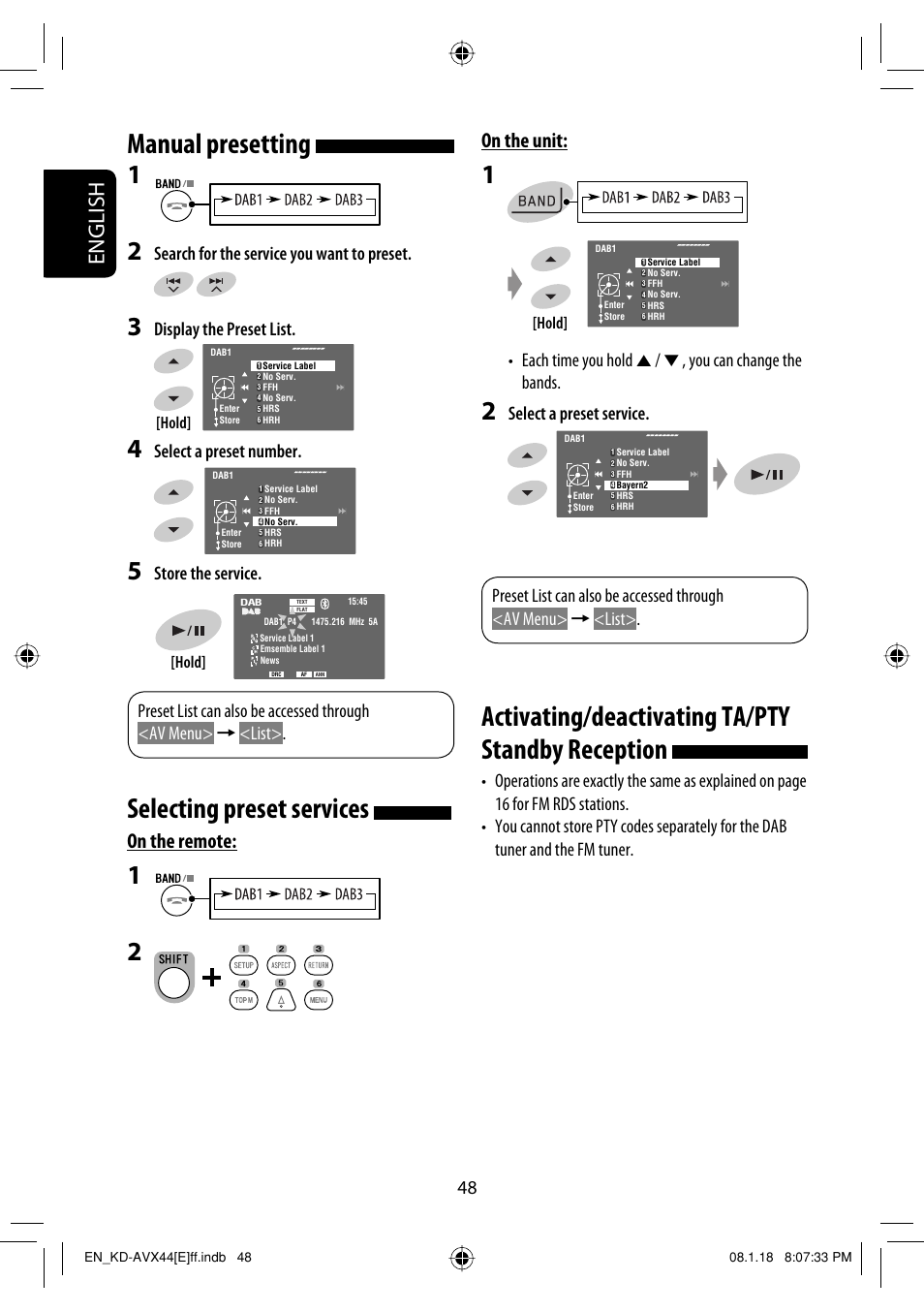 Activating/deactivating ta/pty standby reception, Manual presetting, Selecting preset services | English, On the unit, On the remote, Search for the service you want to preset, Display the preset list, Select a preset number | JVC KD-AVX44 User Manual | Page 50 / 301