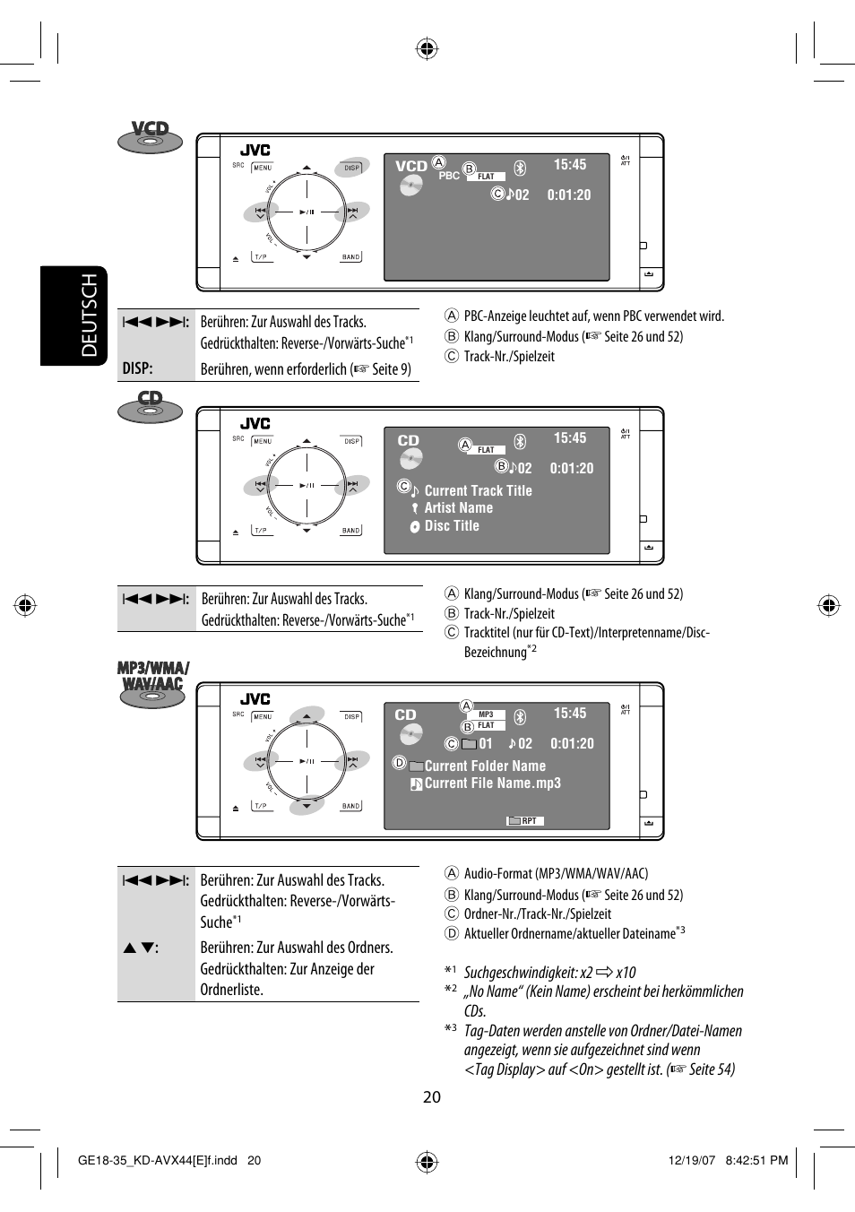 Deutsch, Suchgeschwindigkeit: x2 ] x10, Disp: berühren, wenn erforderlich ( ☞ seite 9) | JVC KD-AVX44 User Manual | Page 96 / 301