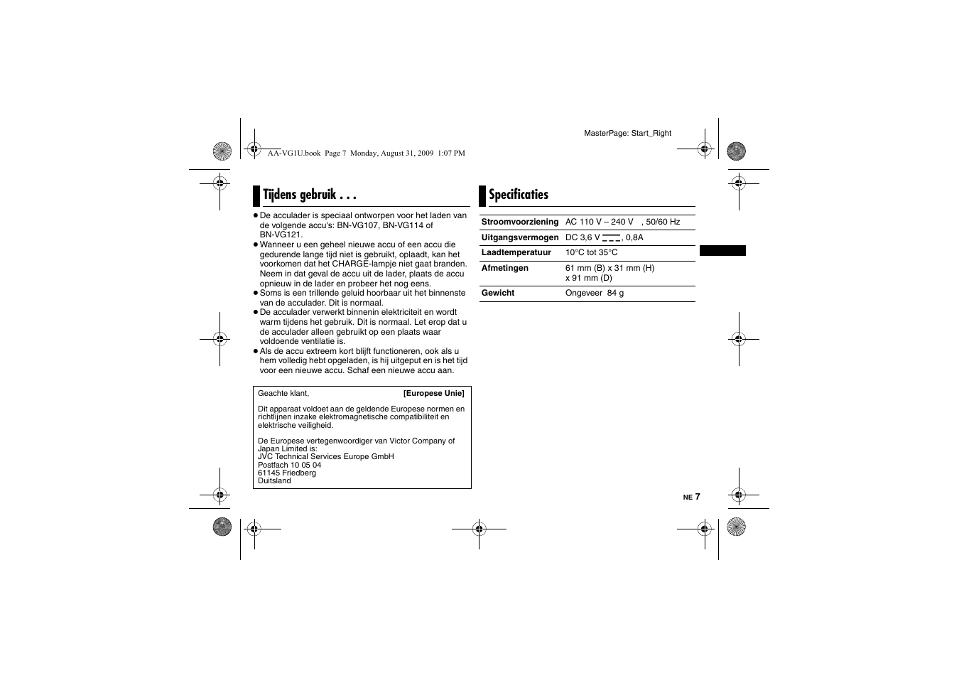 Tijdens gebruik, Specificaties | JVC AA-VG1 User Manual | Page 29 / 100