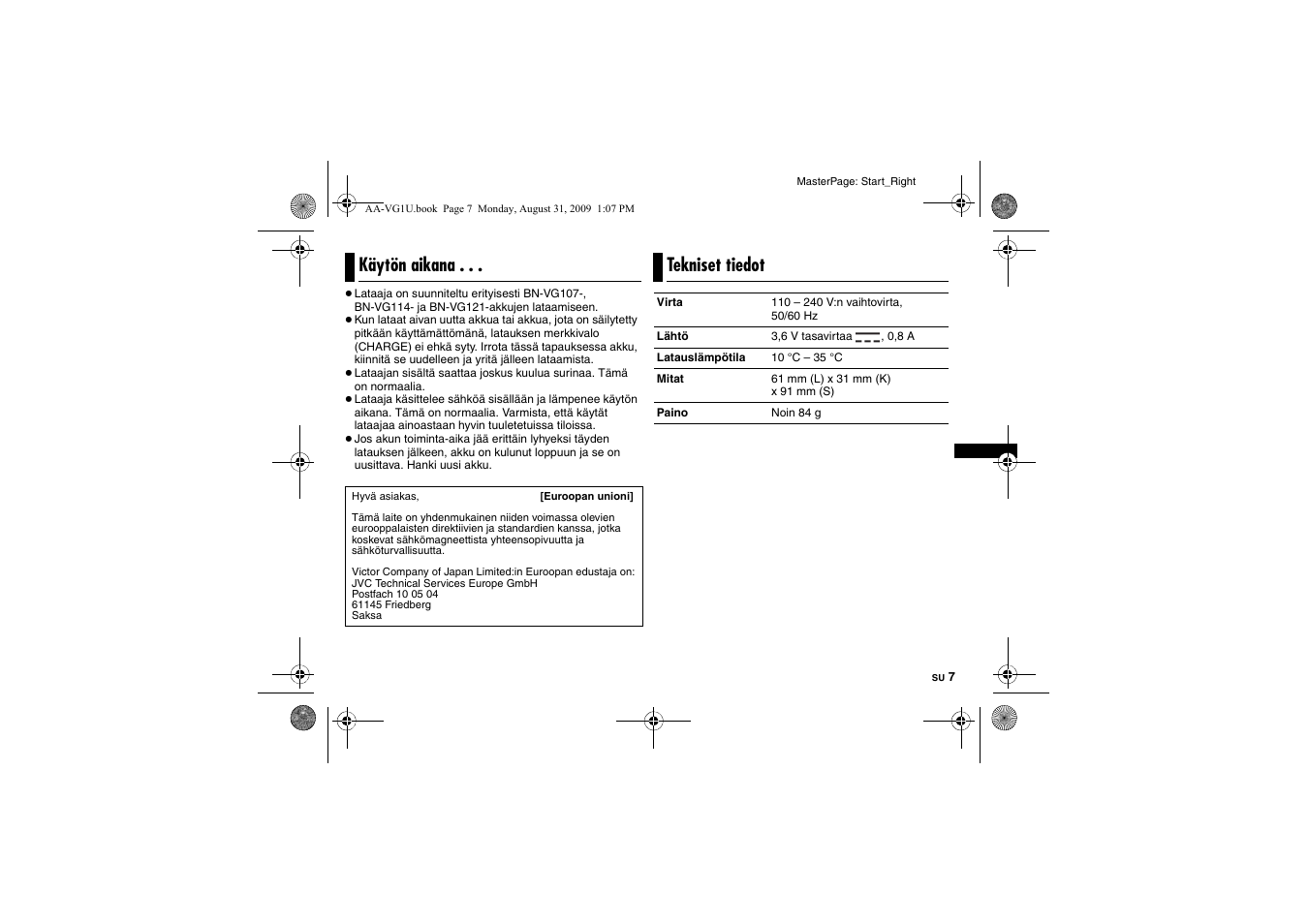 Käytön aikana, Tekniset tiedot | JVC AA-VG1 User Manual | Page 61 / 100